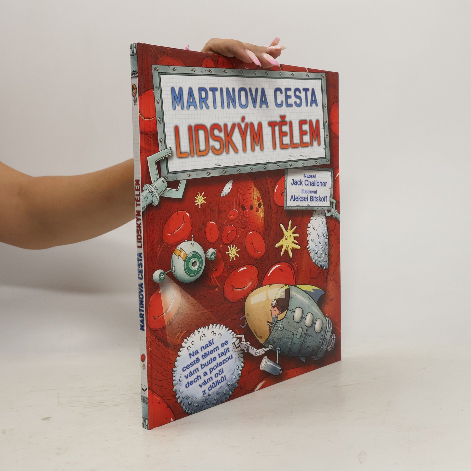 Jack Challoner Martinova cesta lidským tělem
