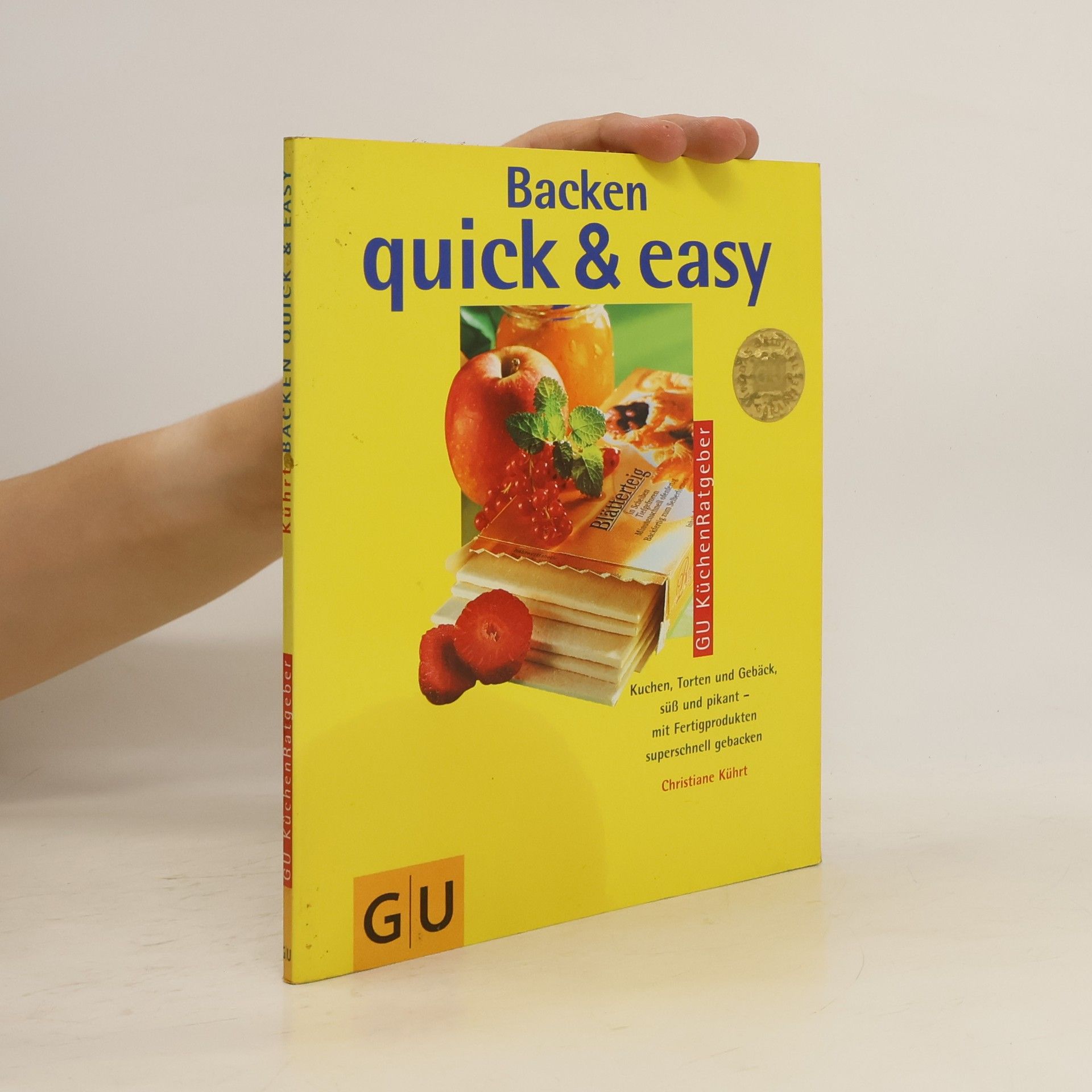 Christiane Kührt GU KüchenRatgeber: Backen quick & easy