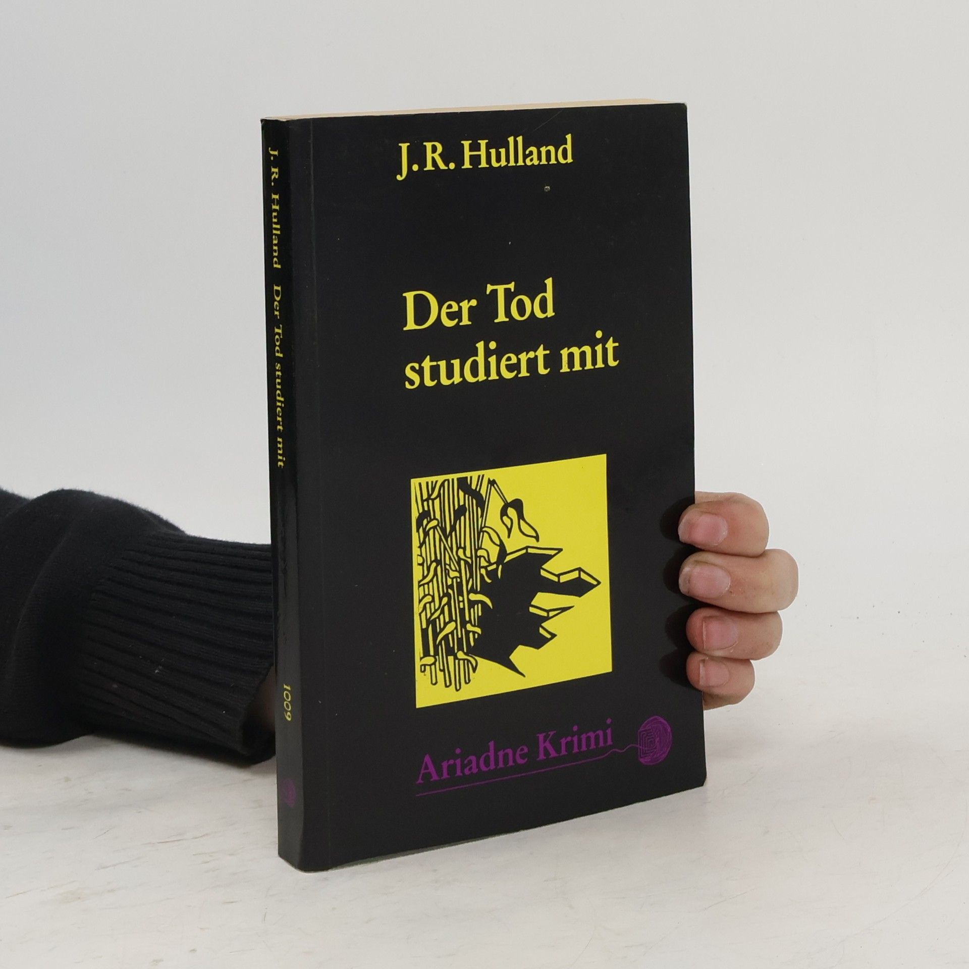 J. R. Hulland Der Tod studiert mit
