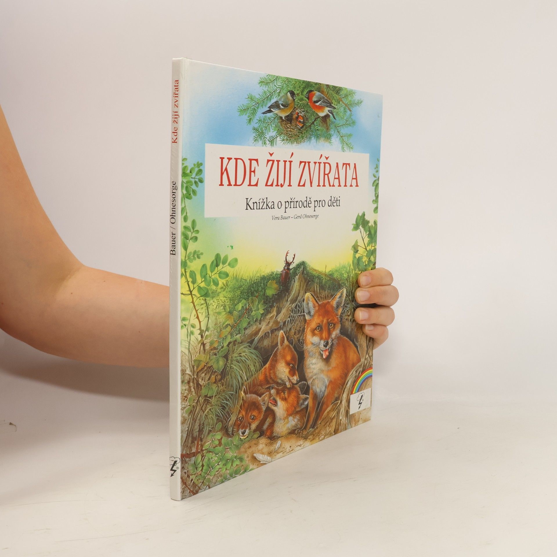Vera Bauer Kde žijí zvířata. Knížka o přírodě pro děti