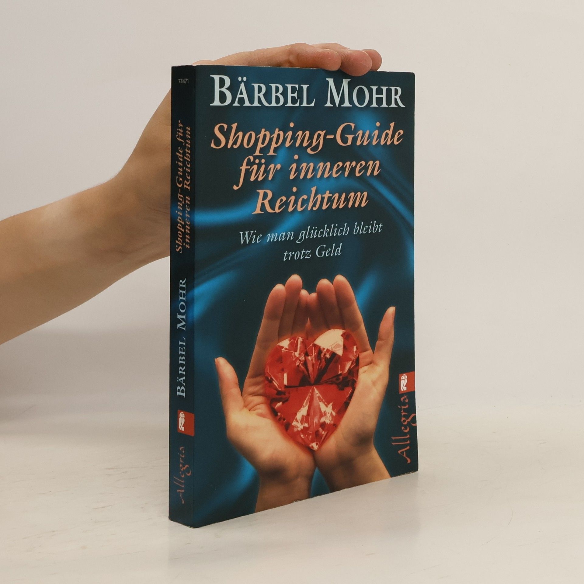 Bärbel Mohr Shopping-Guide für inneren Reichtum