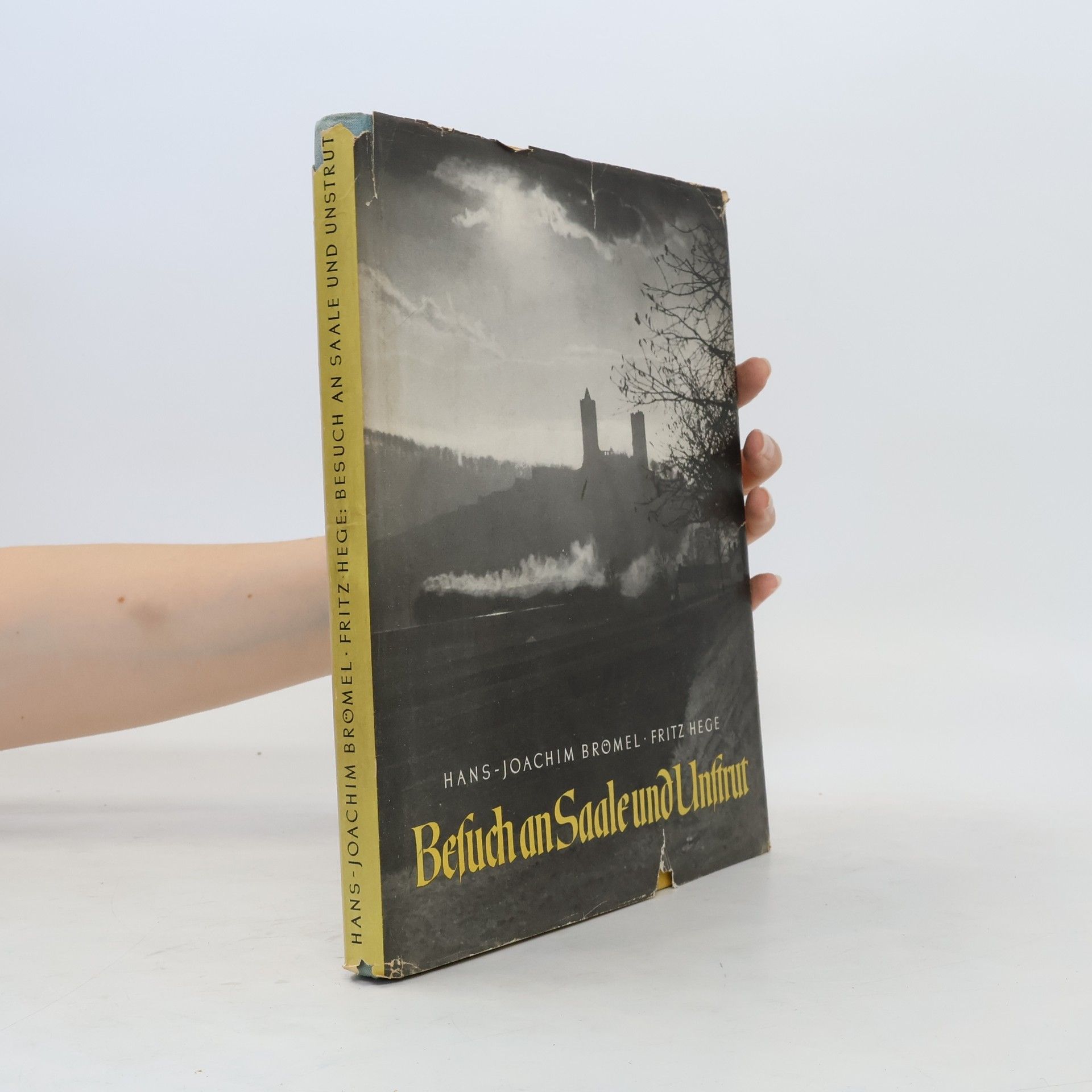 Hans Joachim Brömel Besuch an Saale und unstrut