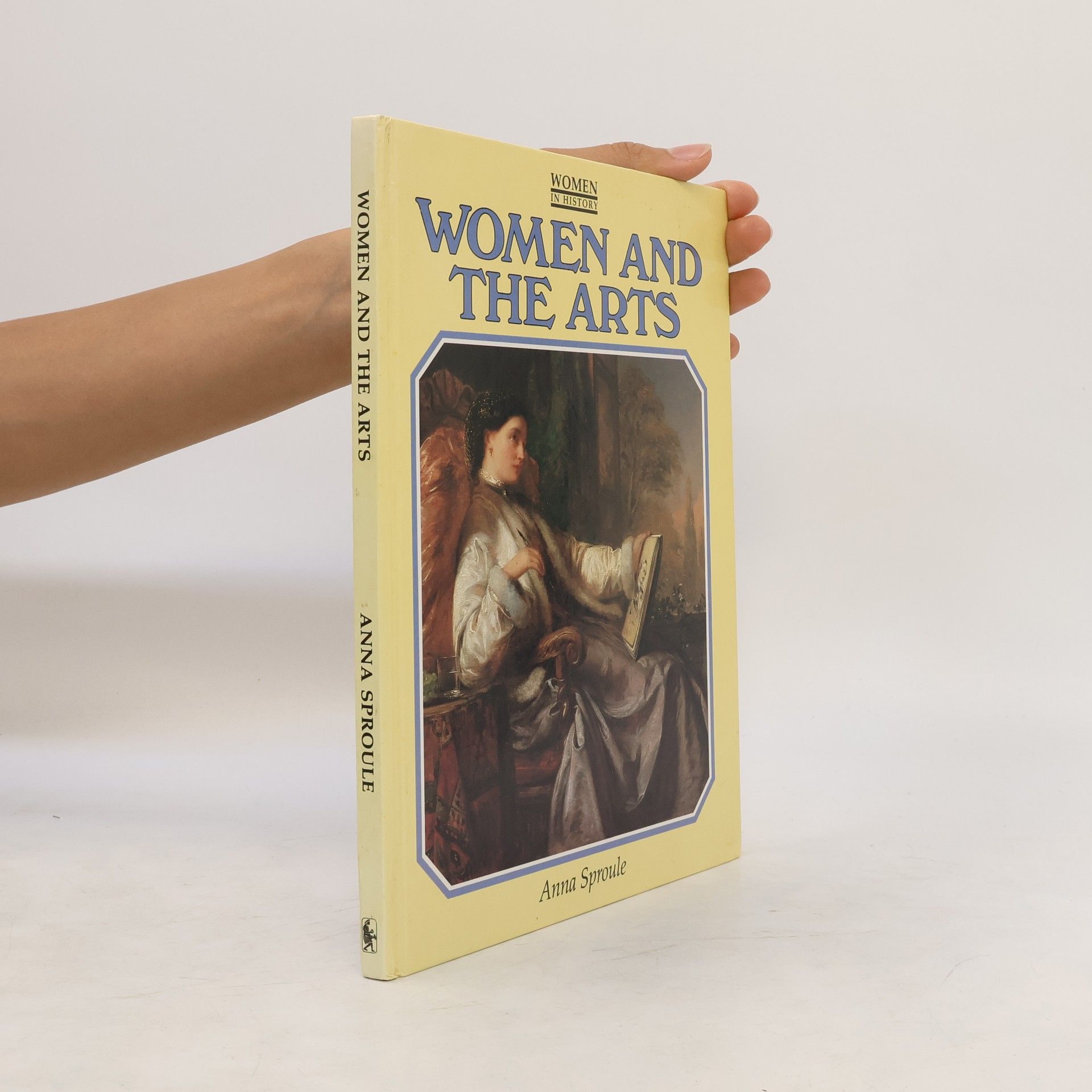 Anna Sproule Women and the Arts