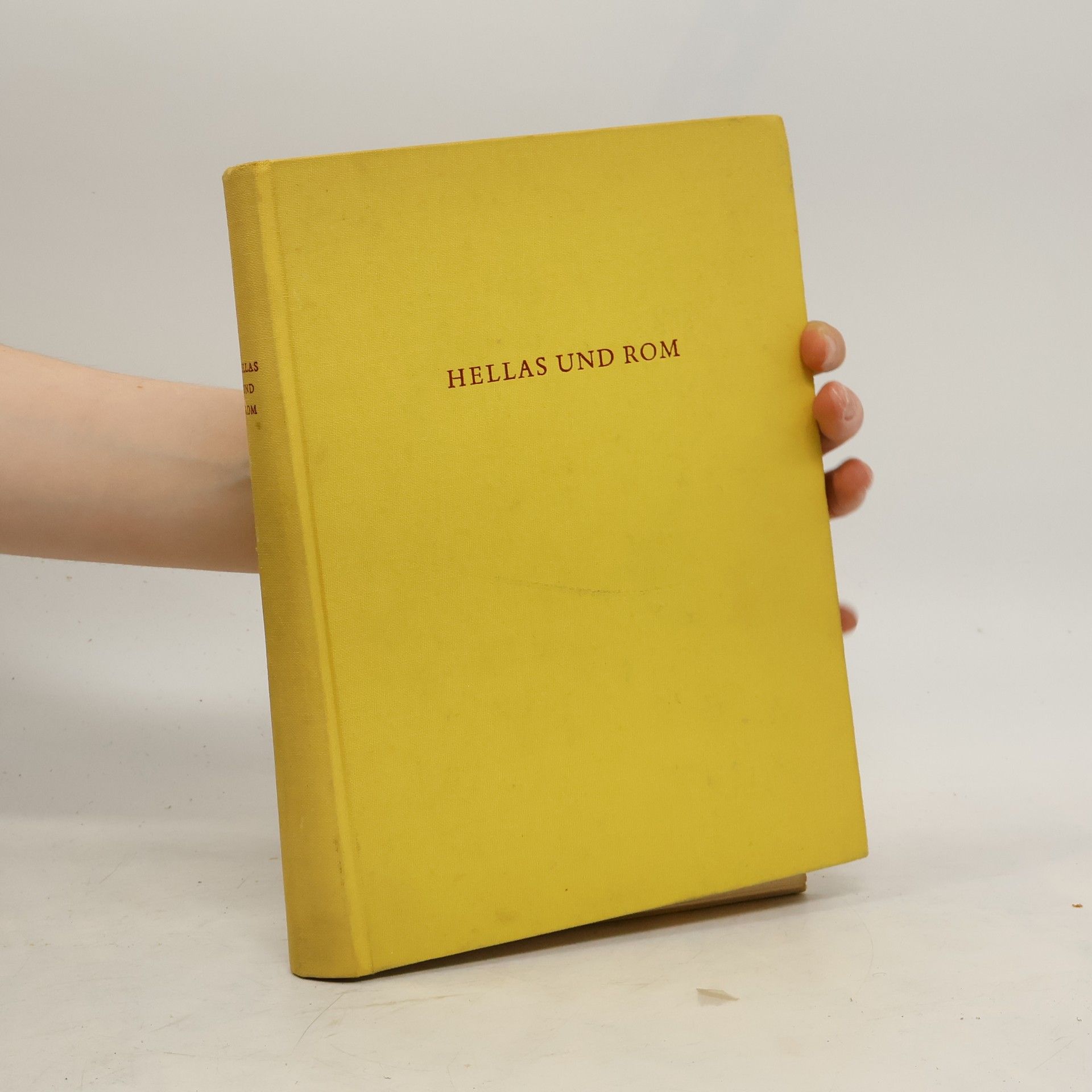 Willy Zschietzschmann Hellas und Rom