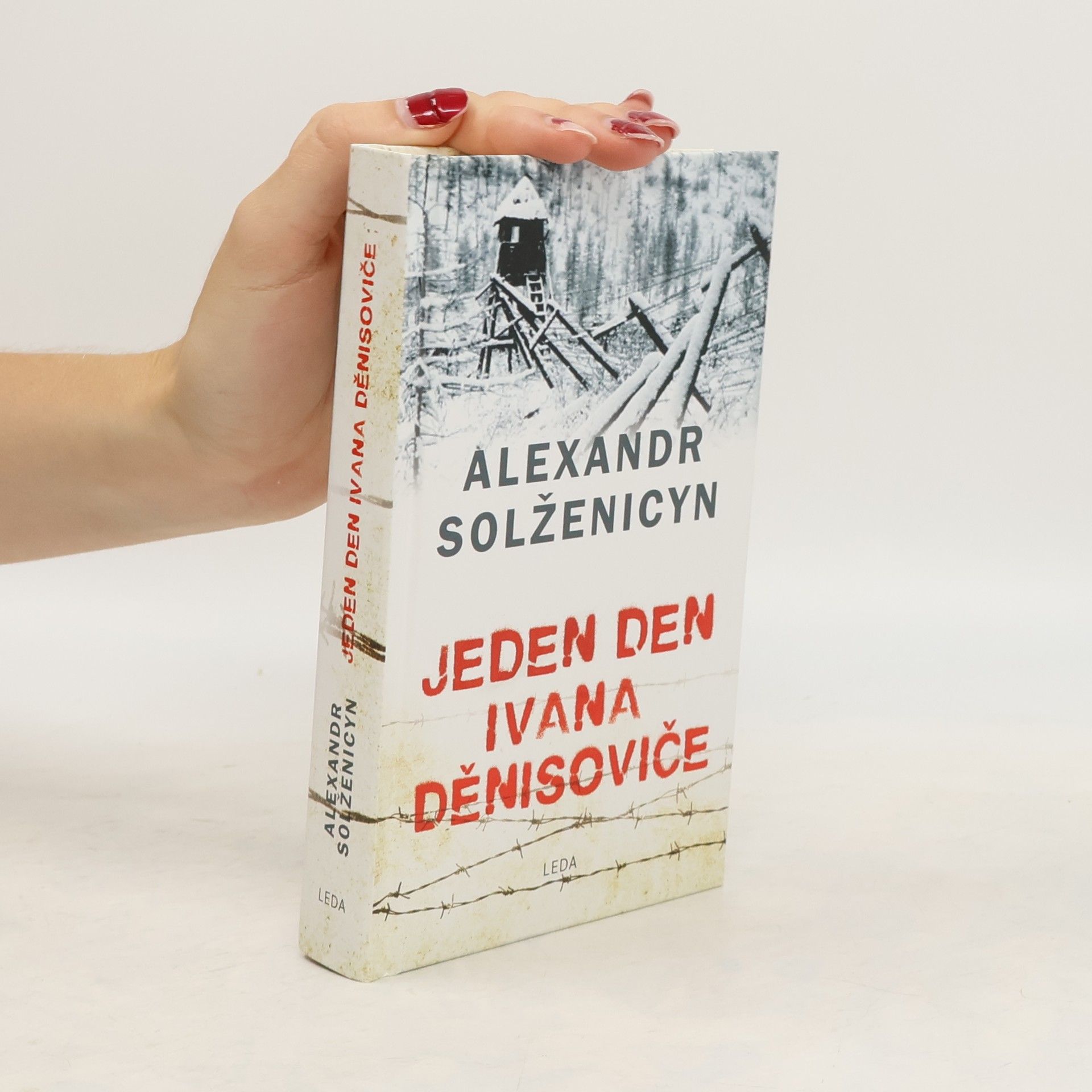 Aleksandr Solzhenitsyn Jeden den Ivana Děnisoviče
