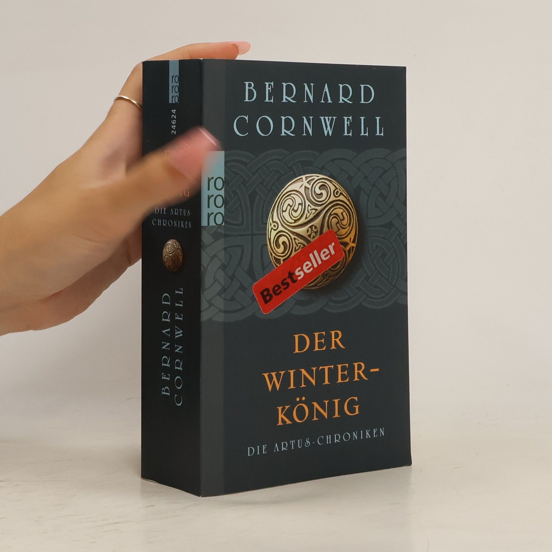 Bernard Cornwell Die Artus-Chroniken. Der Winterkönig
