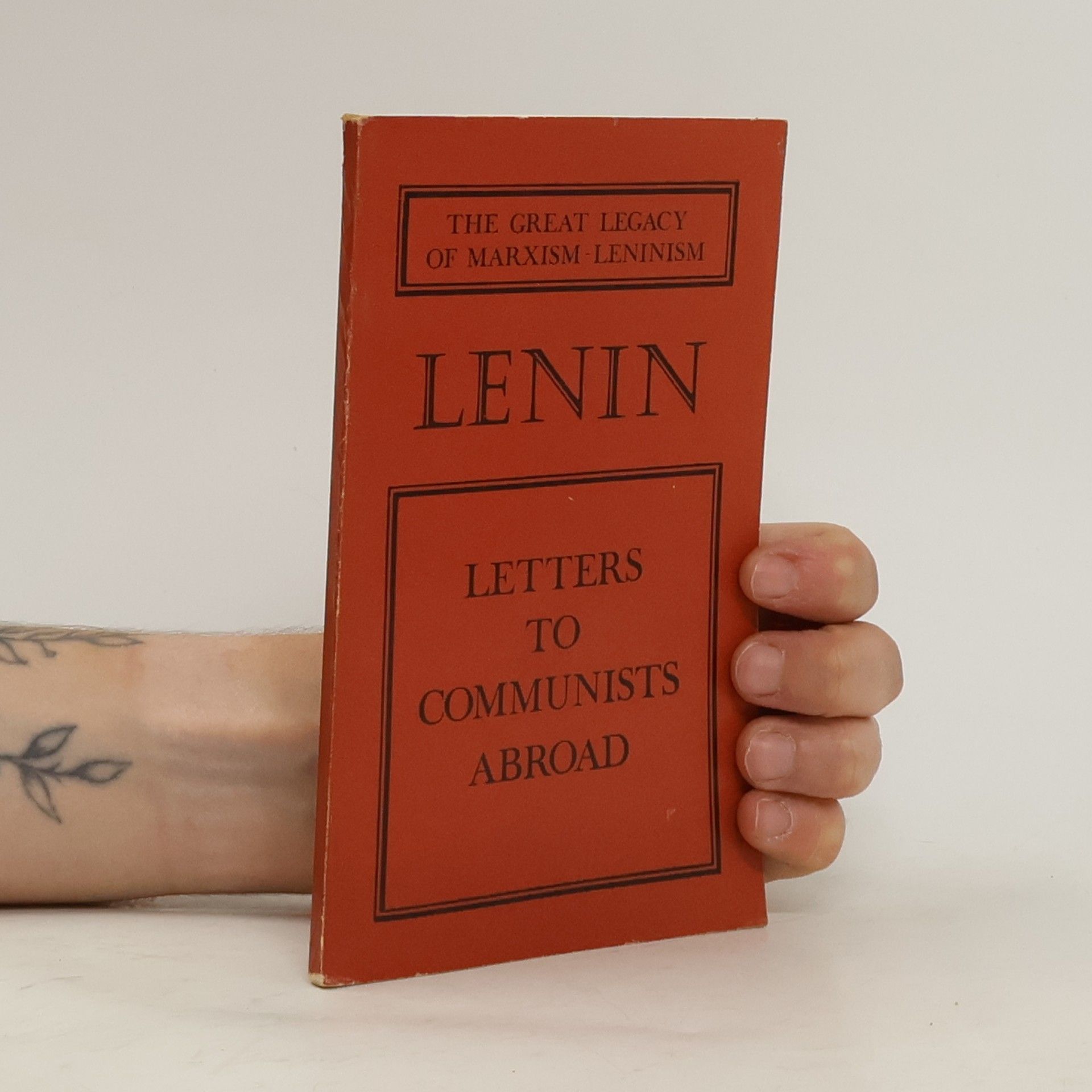 Vladimir Iljič Lenin Letters to communists abroad (1918-1922)
