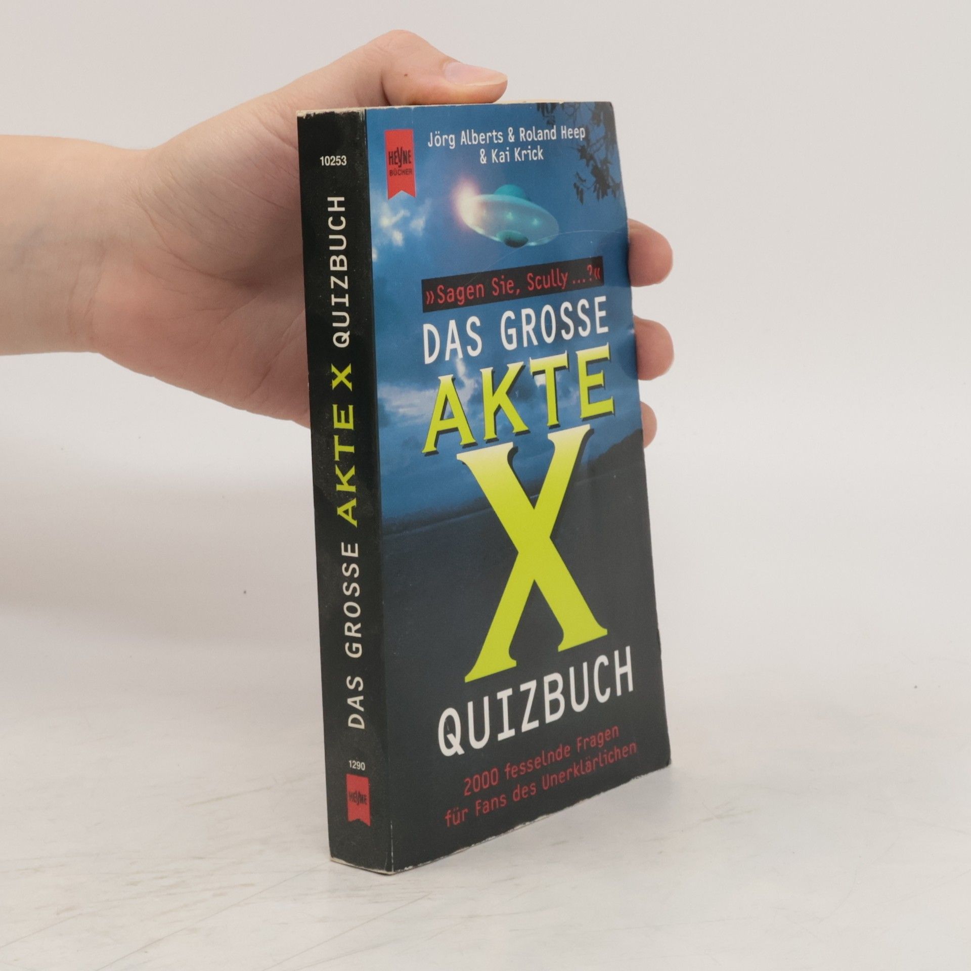 Jörg Alberts Das grosse Akte-X-Quizbuch