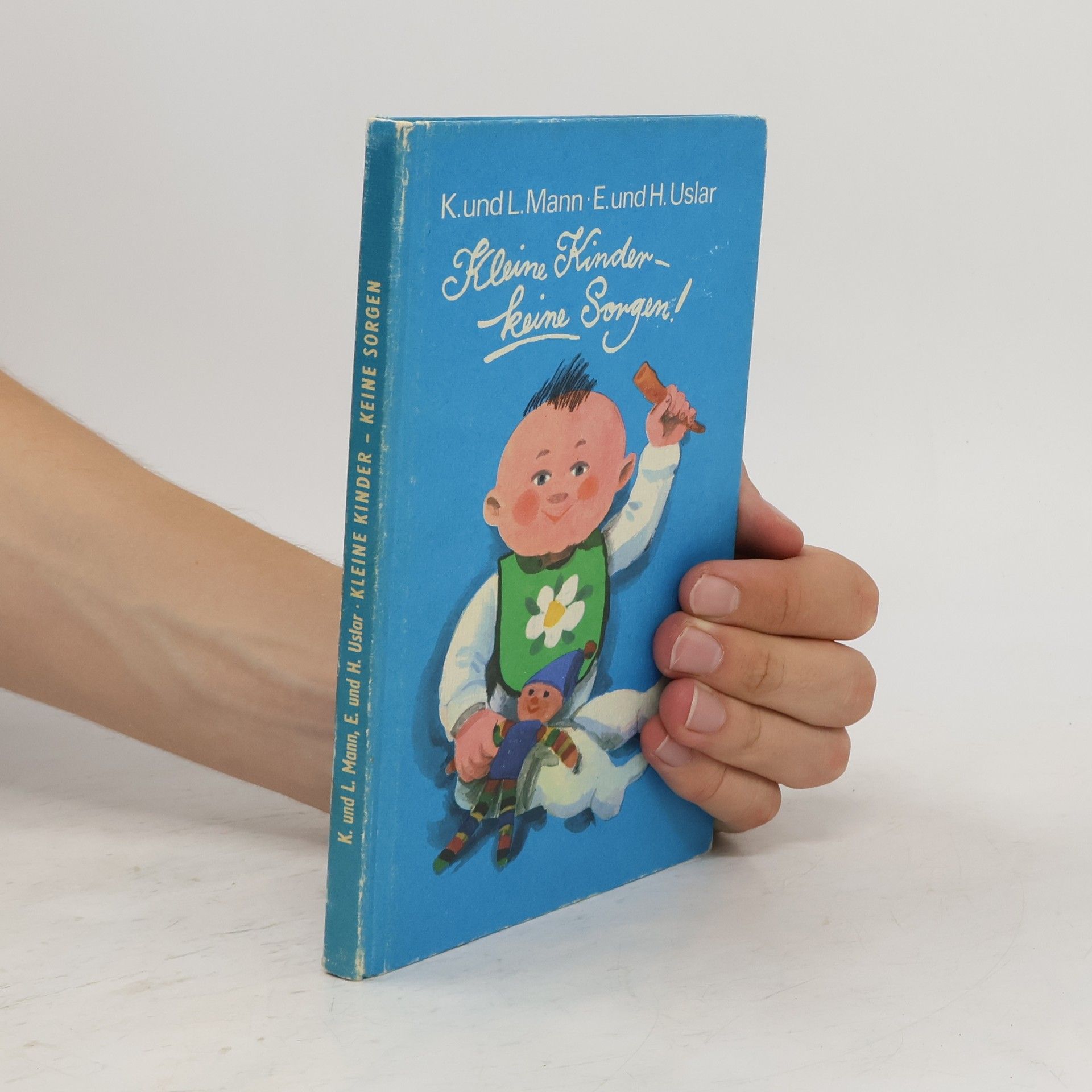 Collectif d'auteurs Kleine Kinder, keine Sorgen!