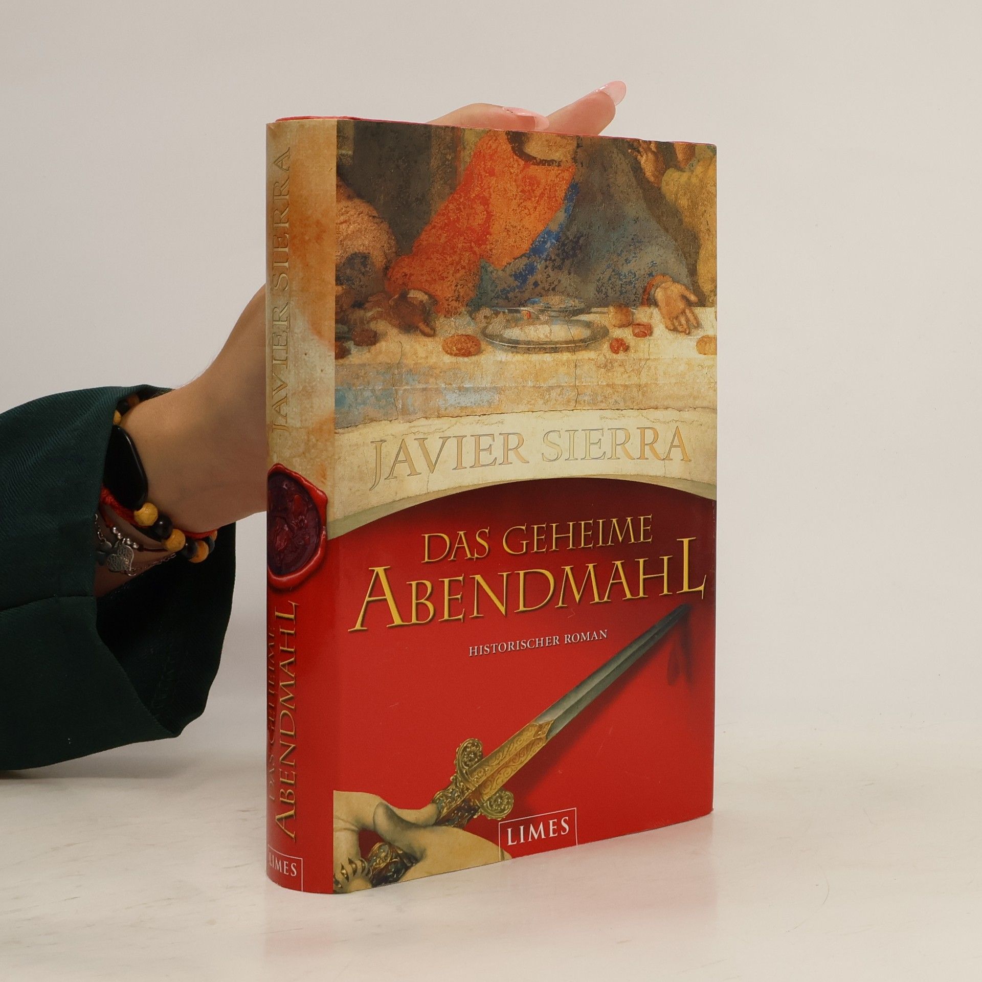 Javier Sierra Das geheime Abendmahl