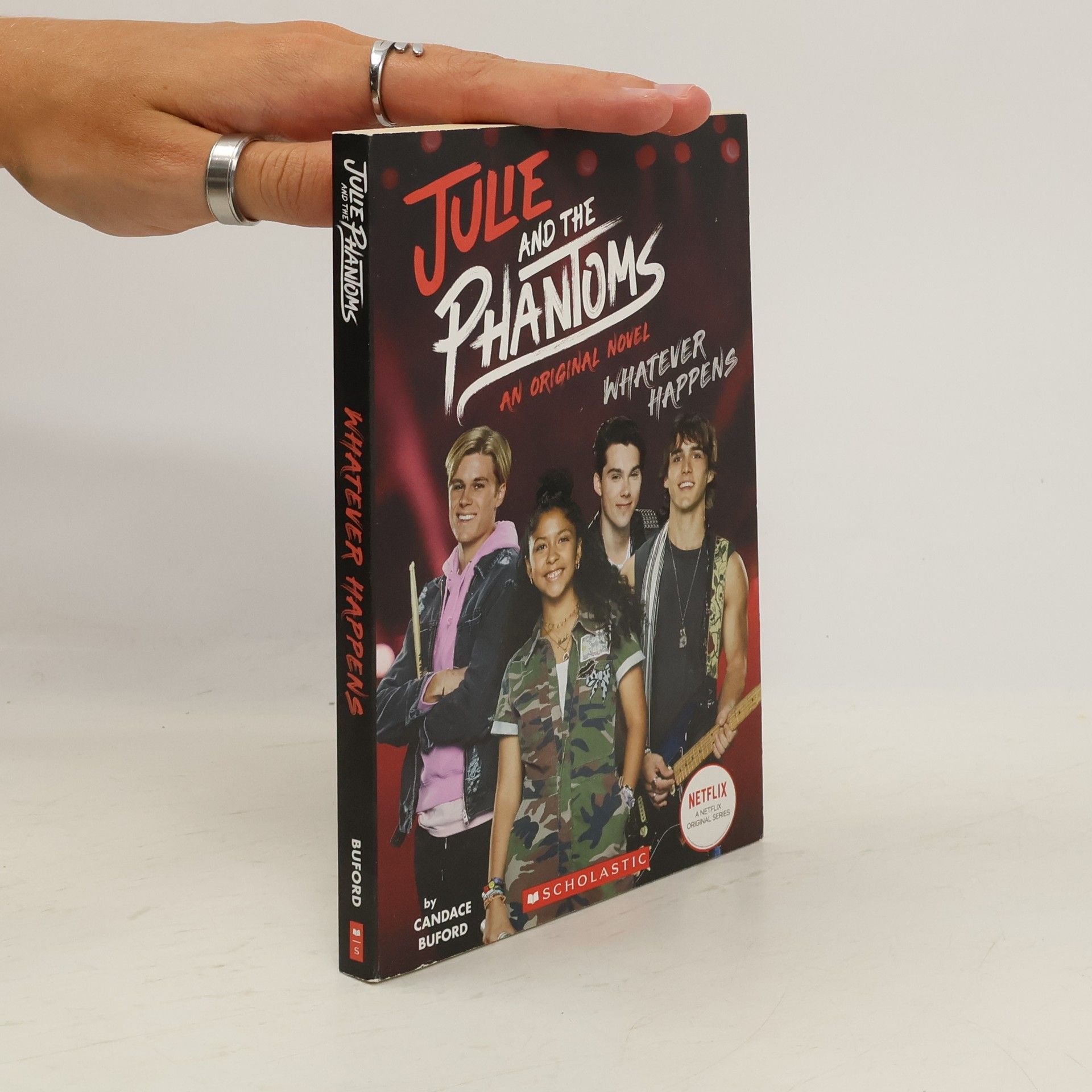 Candace Buford Whatever Happens (Julie and the Phantoms, Novel #1)