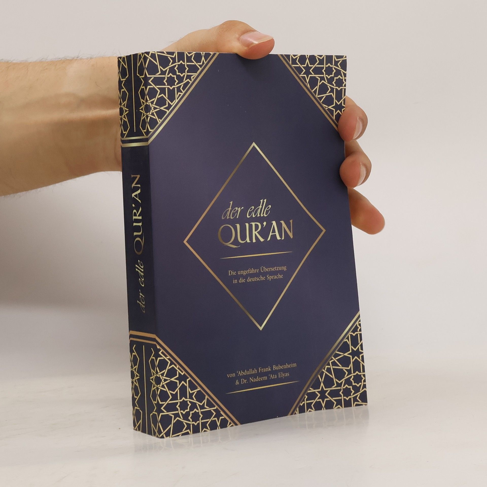 Collectif d'auteurs Der edle Qur'an. Die ungefähre Übersetzung in die deutsche Sprache