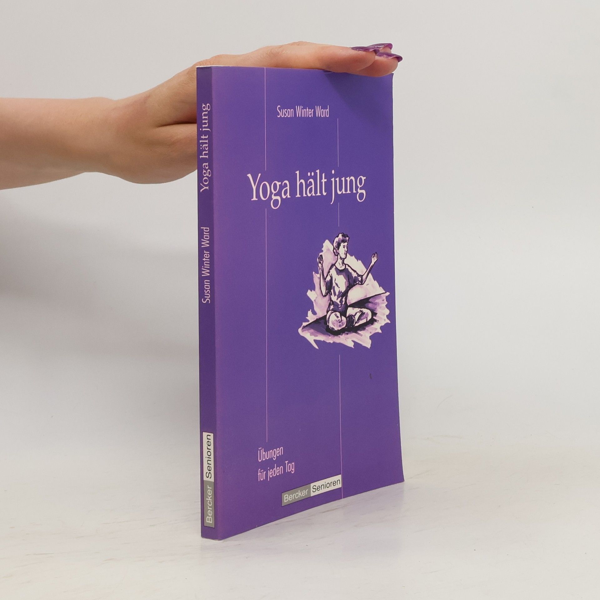Susan Winter Ward Yoga hält jung
