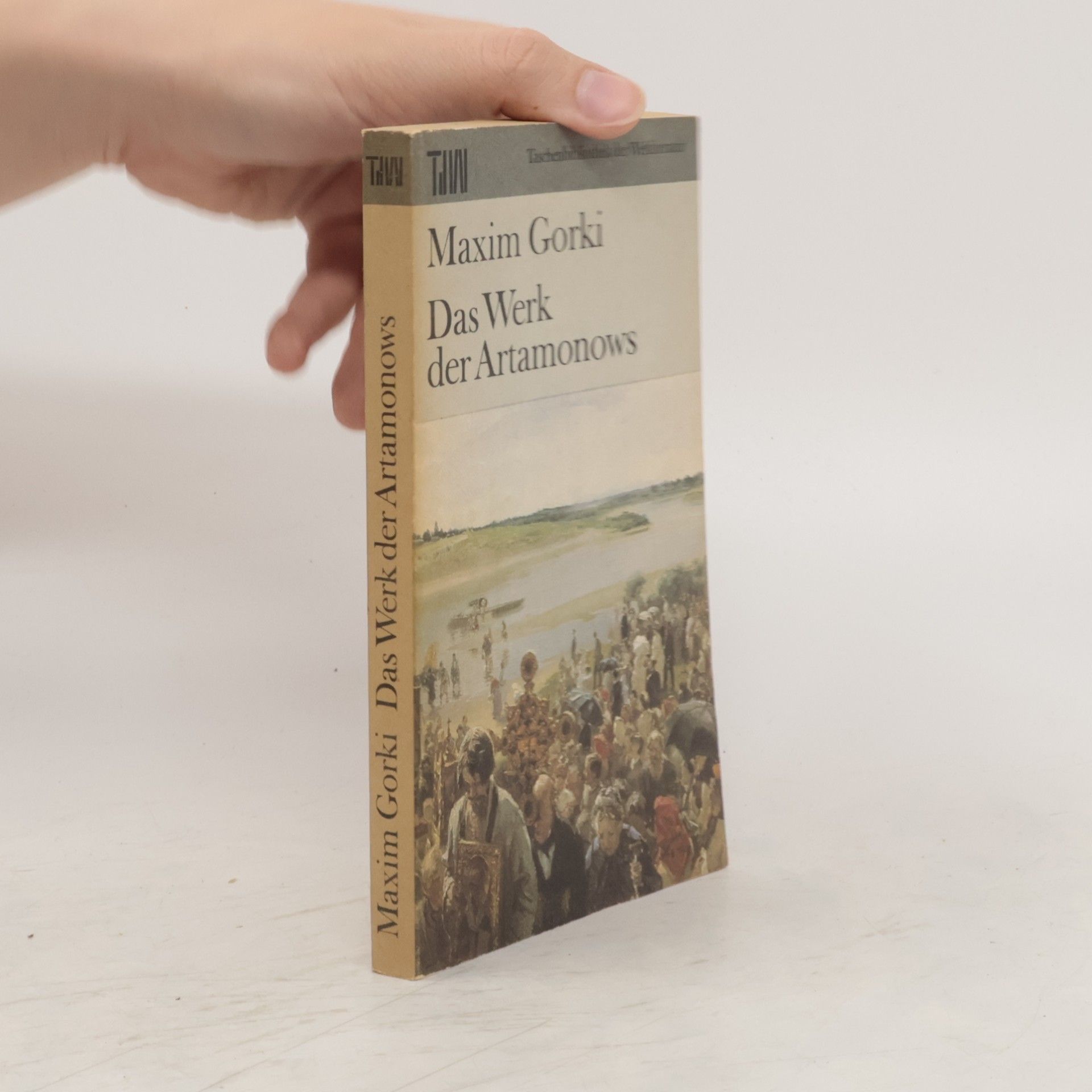 Maxim Gorkij Dar Werk der Artamonows