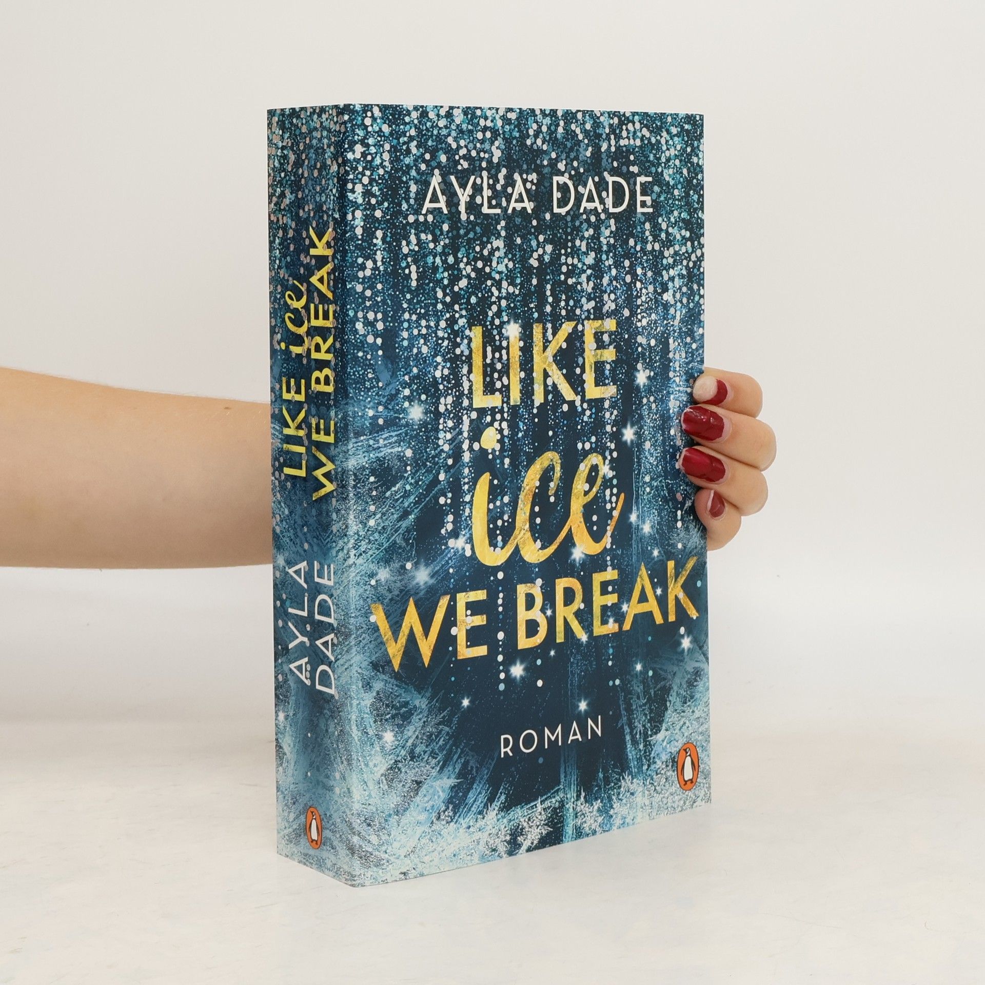 Ayla Dade Like Ice We Break