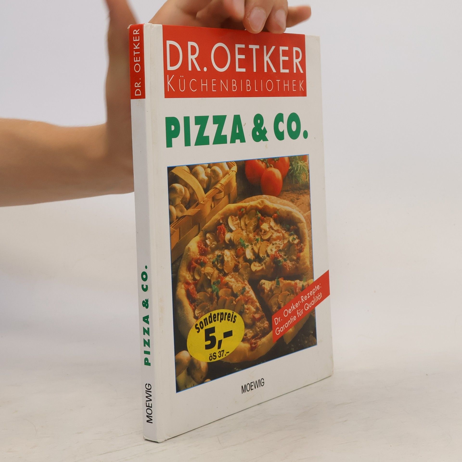 Collectif d'auteurs Dr. Oetker Küchenbibliothek. Pizza & Co.