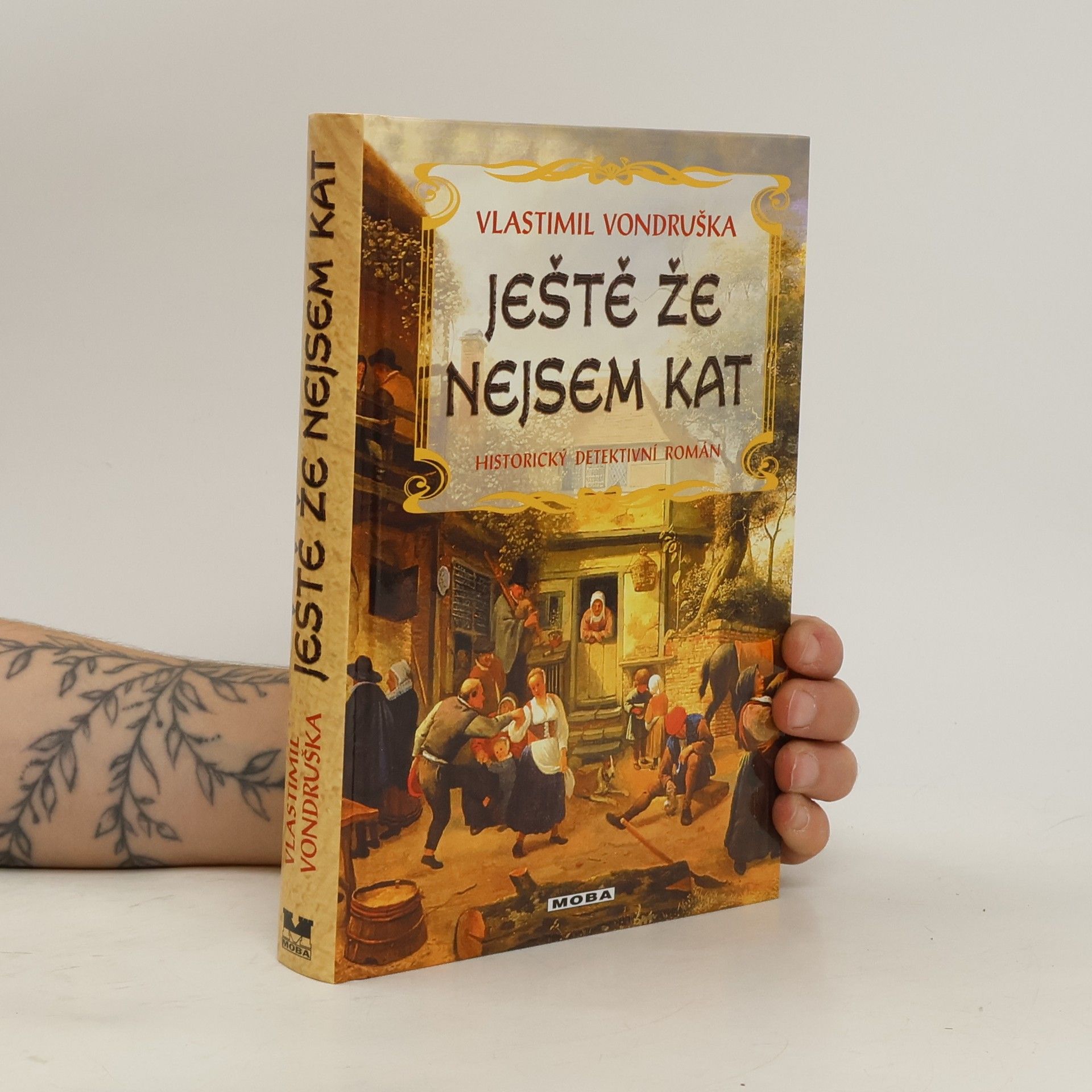 Vlastimil Vondruška Ještě že nejsem kat