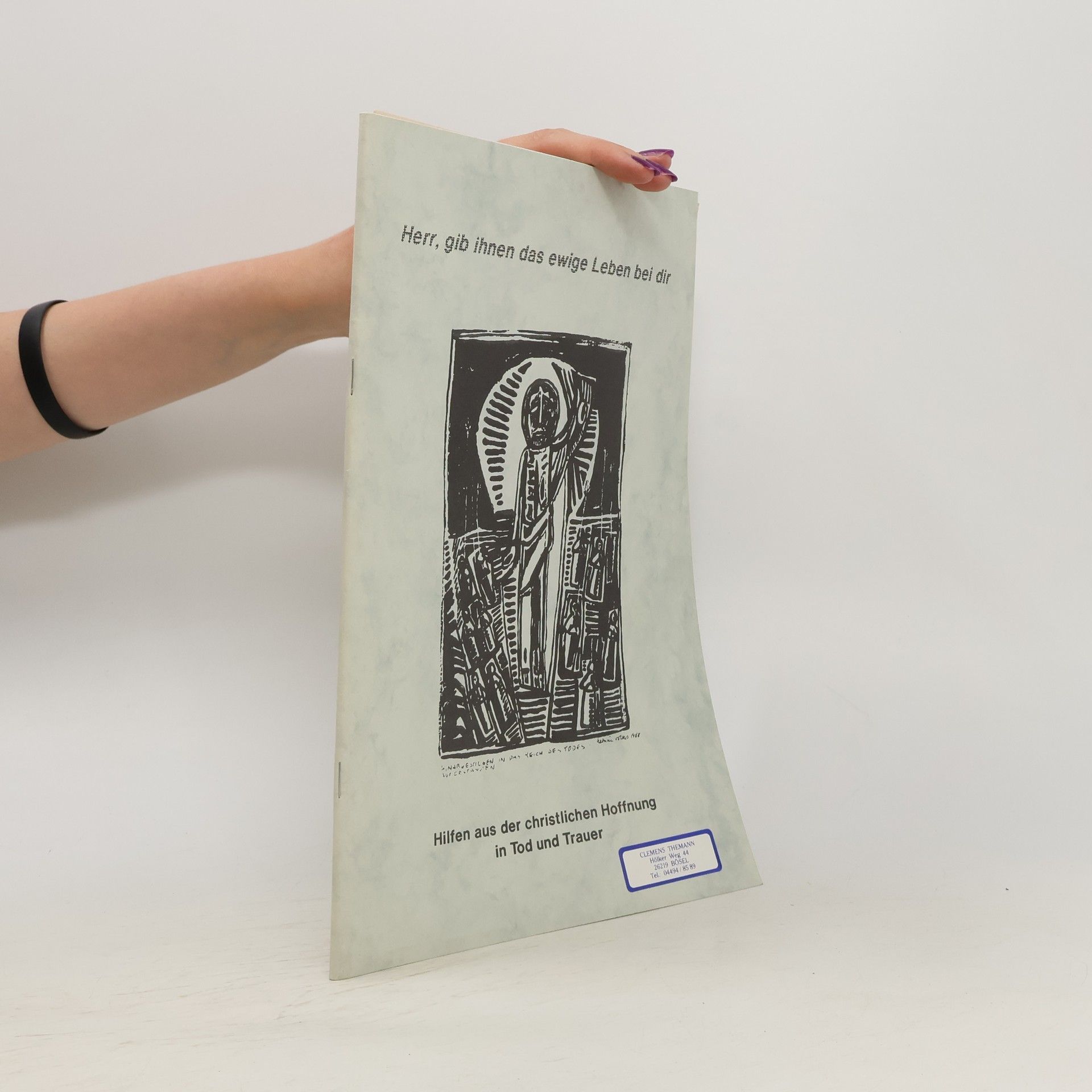 AA.VV. Herr, gib ihnen das ewige Leben bei dir. Hilfen aus der christlichen Hoffnung in Tod und Trauer