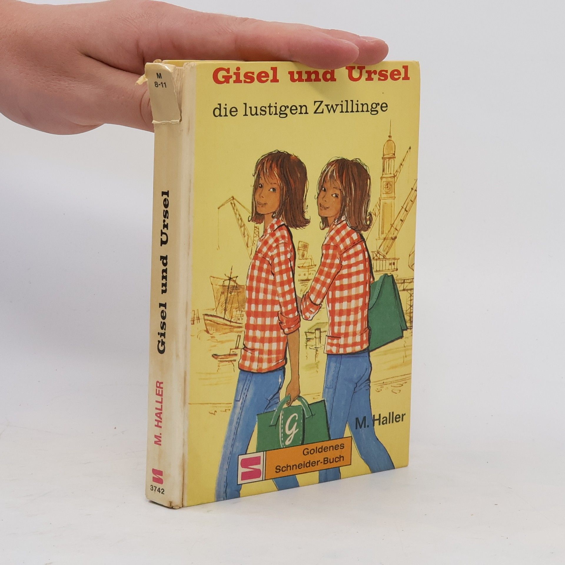 Margarete Haller Gisel und Ursel. die lustigen Zwillinge