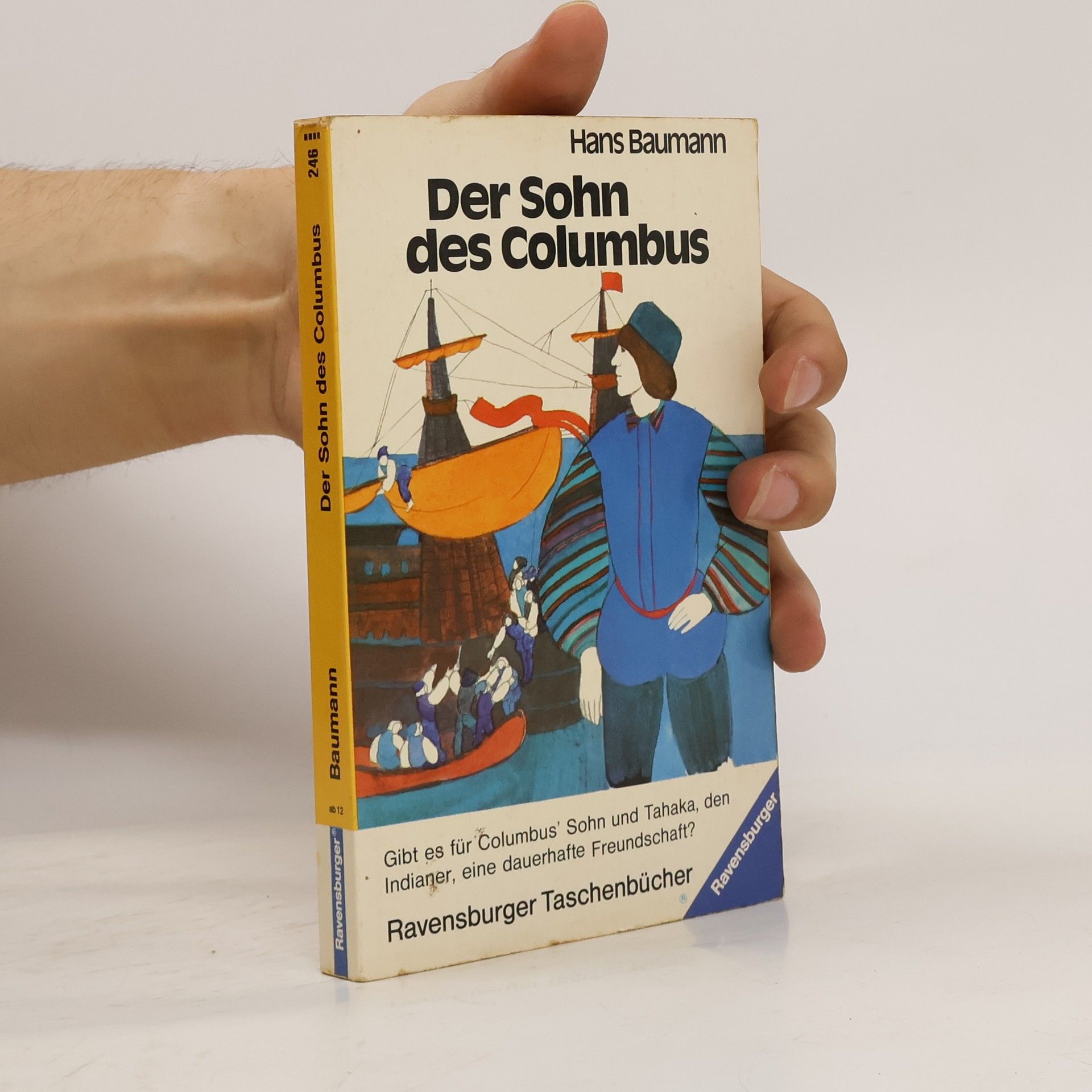 Hans Baumann Der Sohn des Columbus.