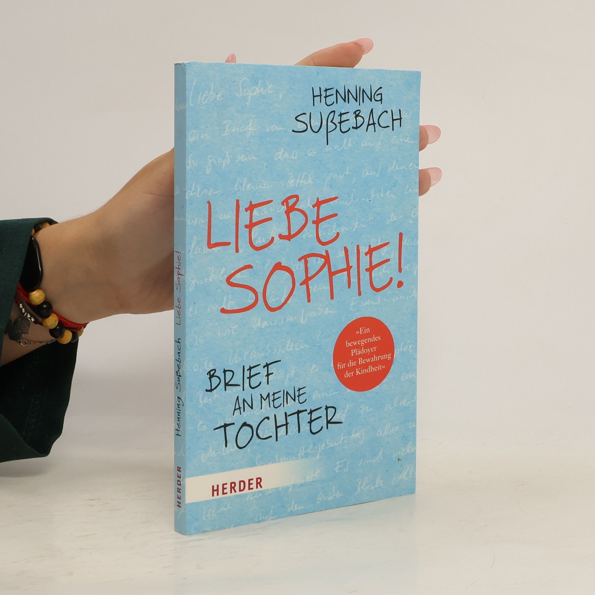 Henning Sußebach Liebe Sophie