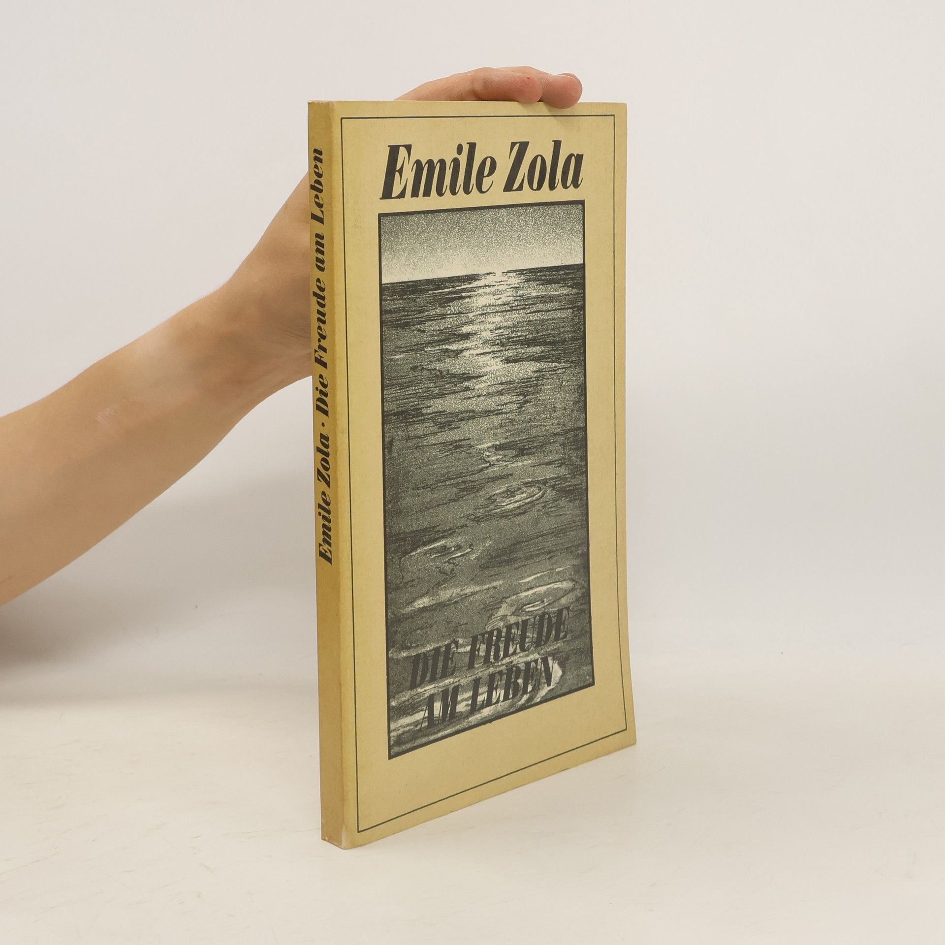 Émile Zola Die Freude am Leben