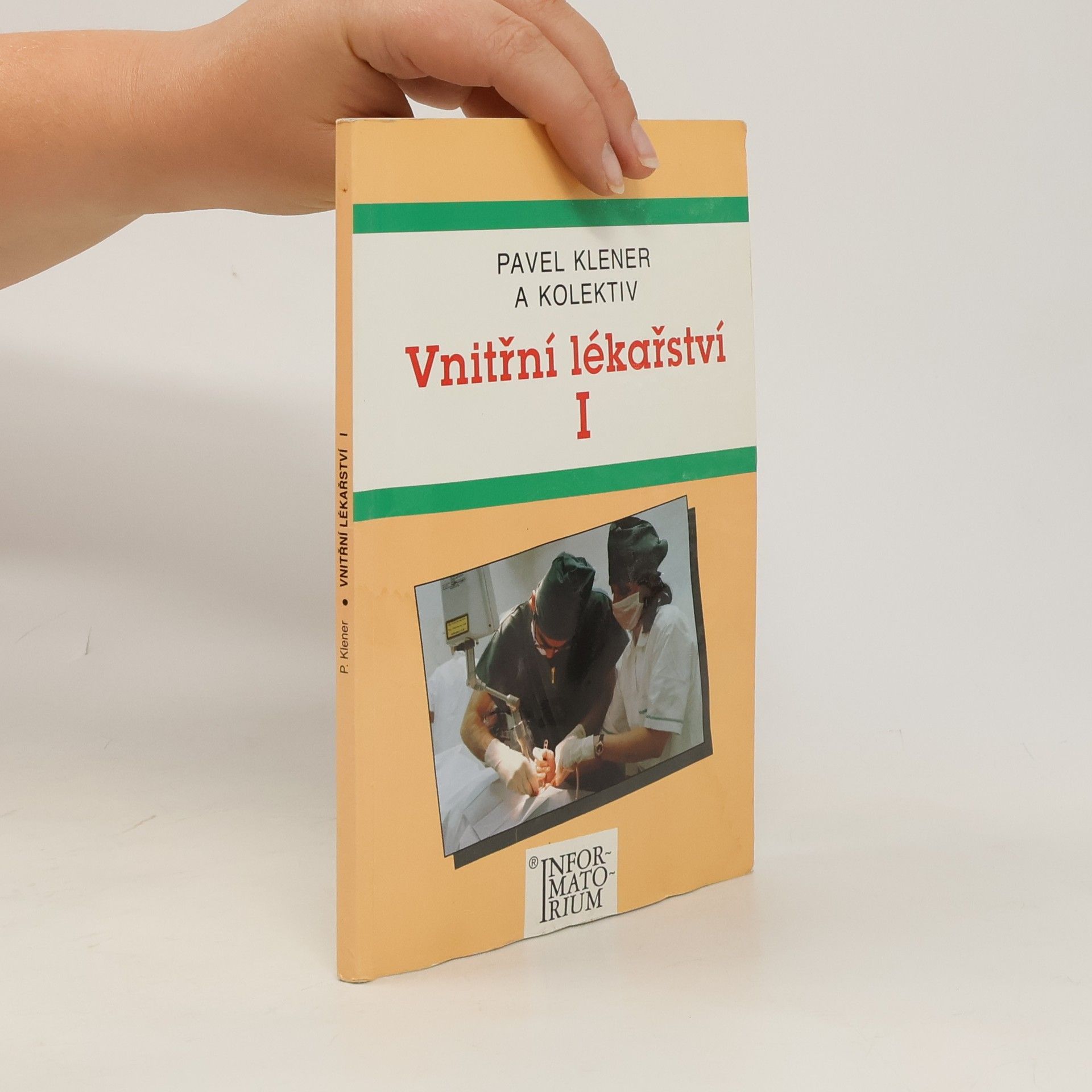 Pavel Klener Vnitřní lékařství I