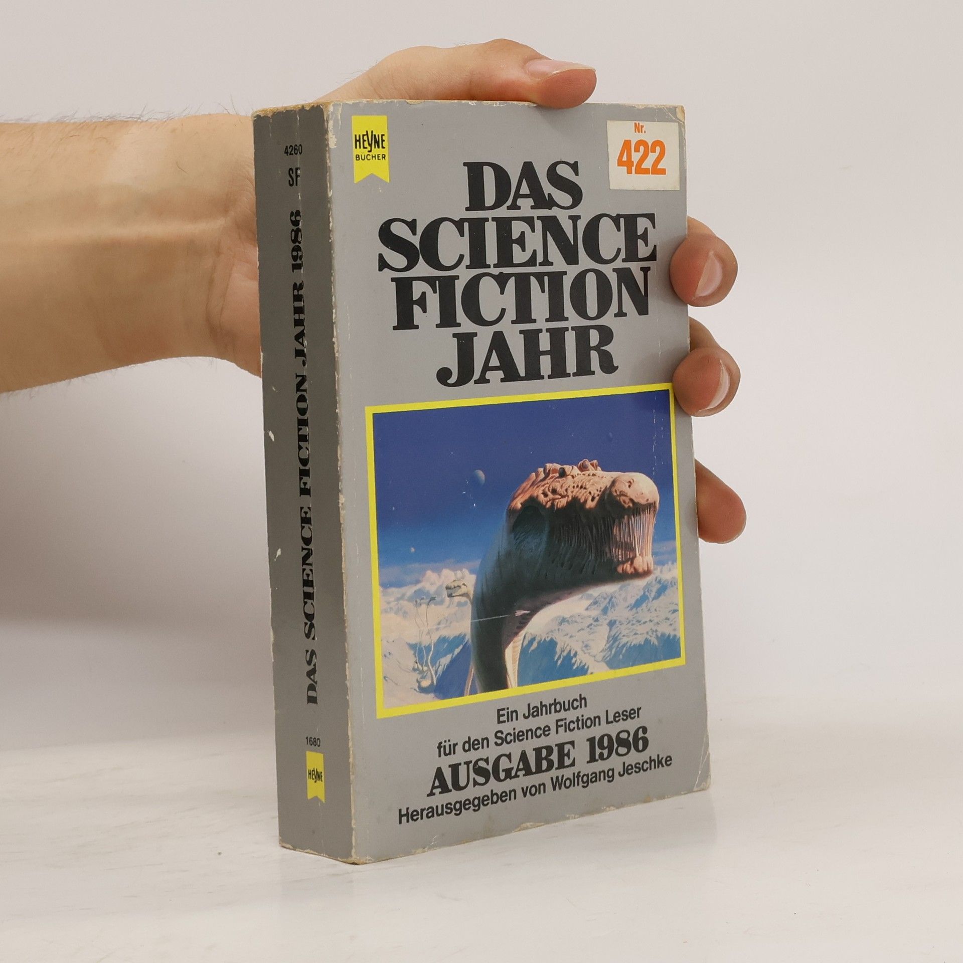 Wolfgang Jeschke Das Science Fiction Jahr 1, 1986. Ein Jahrbuch für den Science Fiction Leser