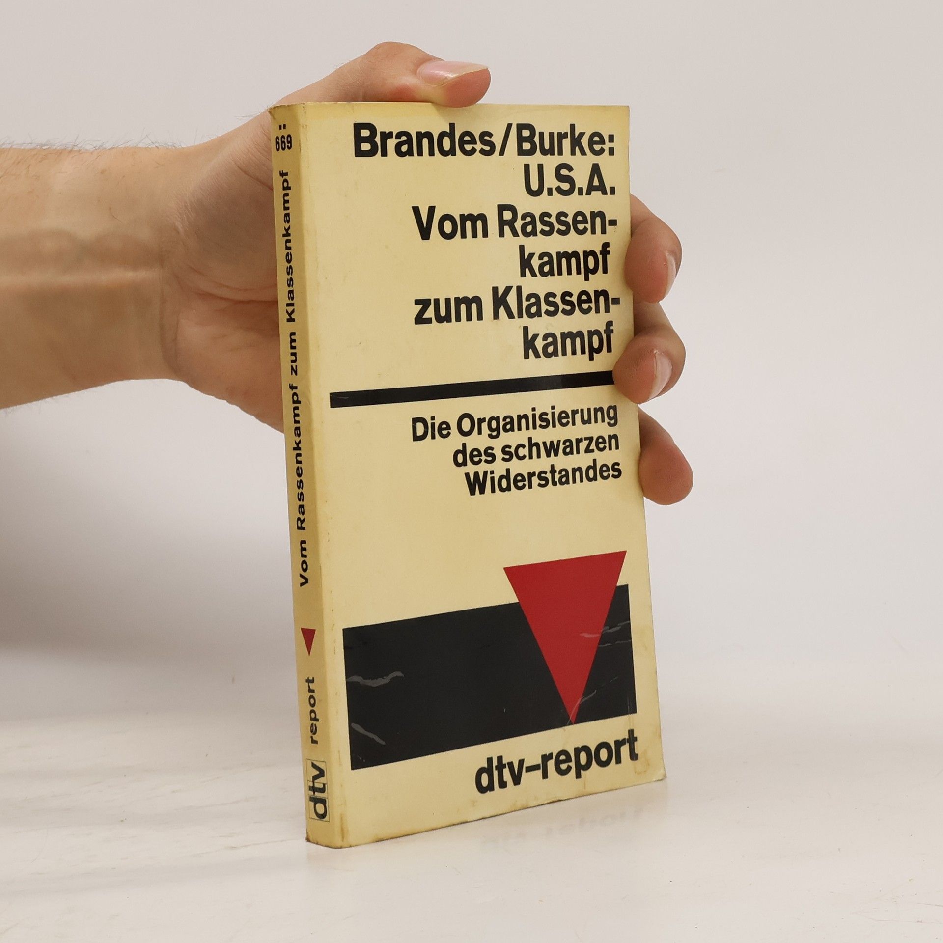 Volkhard Brandes USA. Vom Rassenkampf zum Klassenkampf