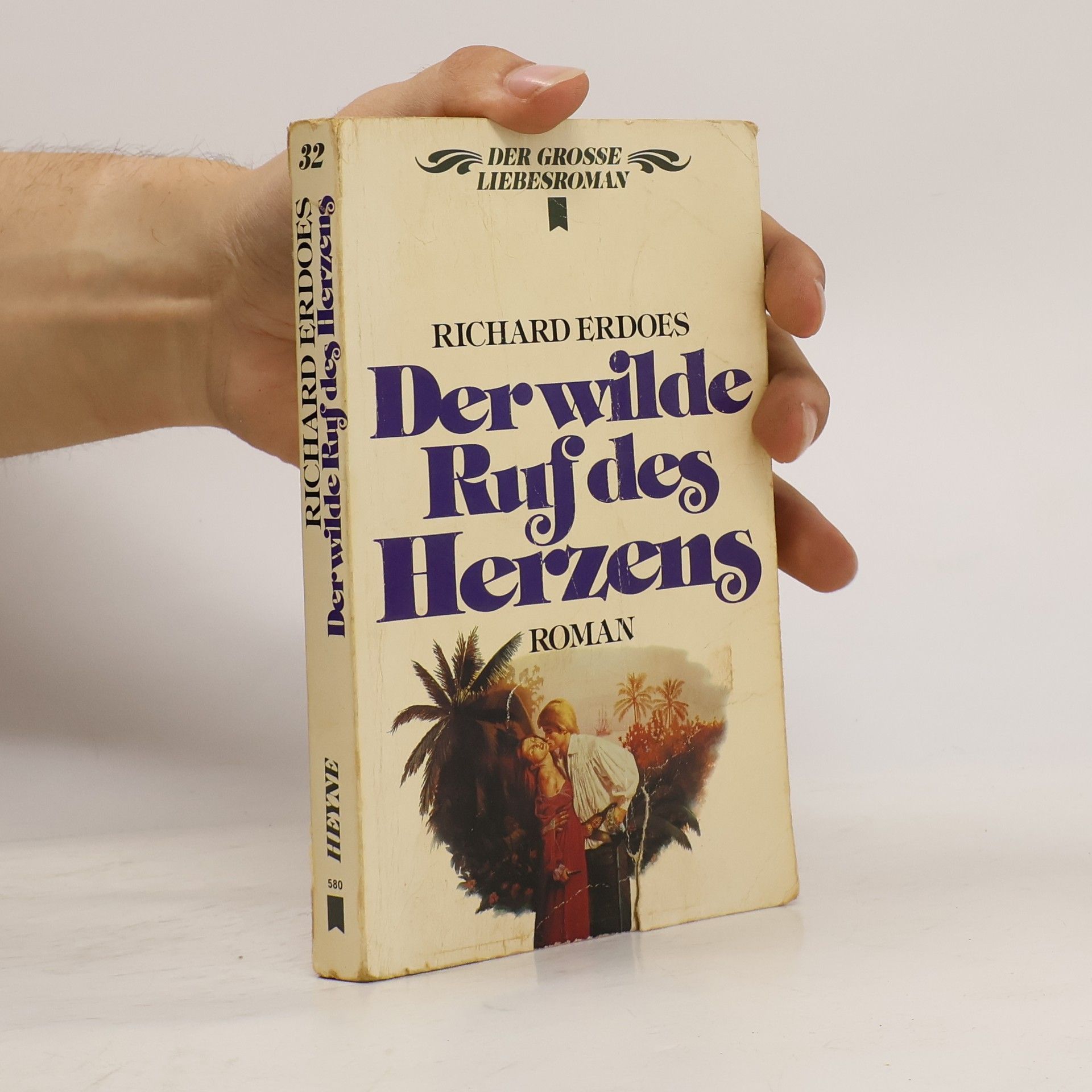 Richard Erdoes Der wilde Ruf des Herzens