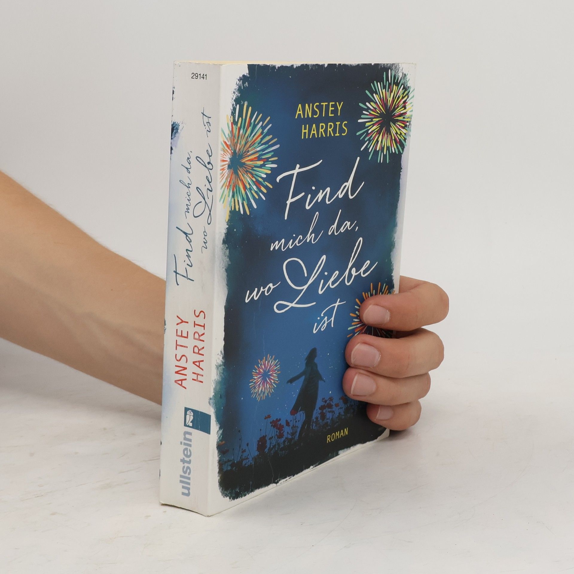 Anstey Harris Find mich da, wo Liebe ist