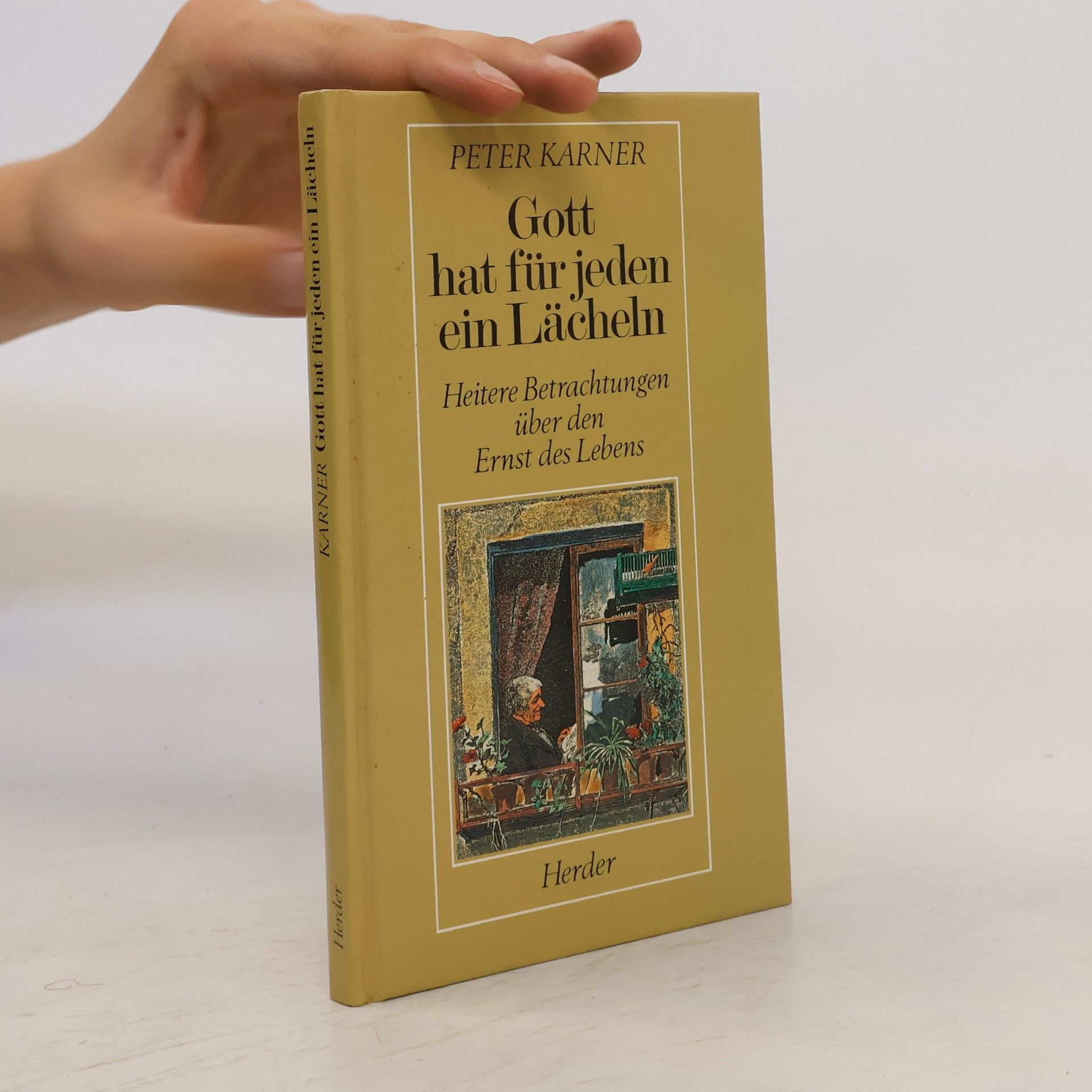 Peter Karner Gott hat für jeden ein Lächeln
