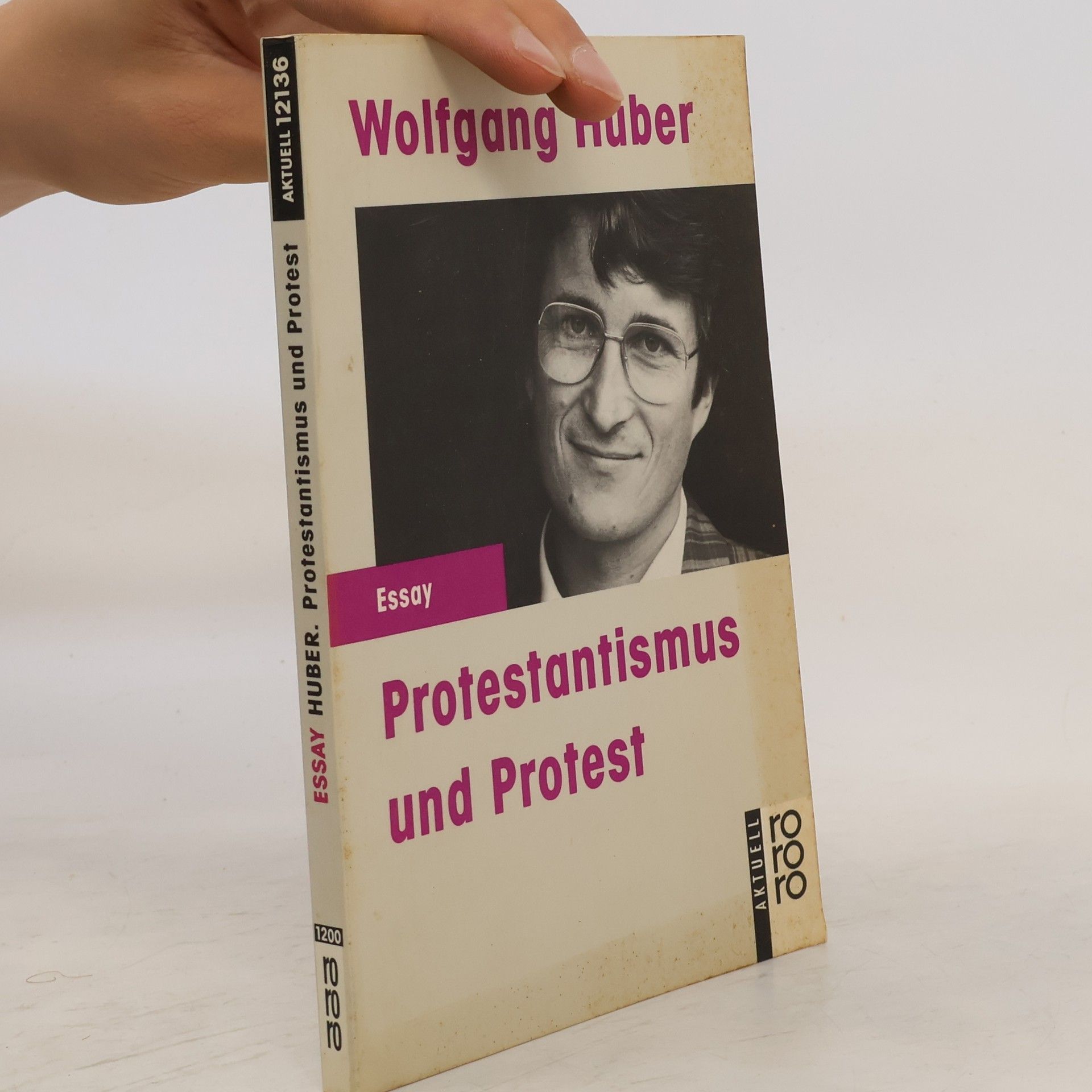 Wolfgang Huber Protestantismus und Protest