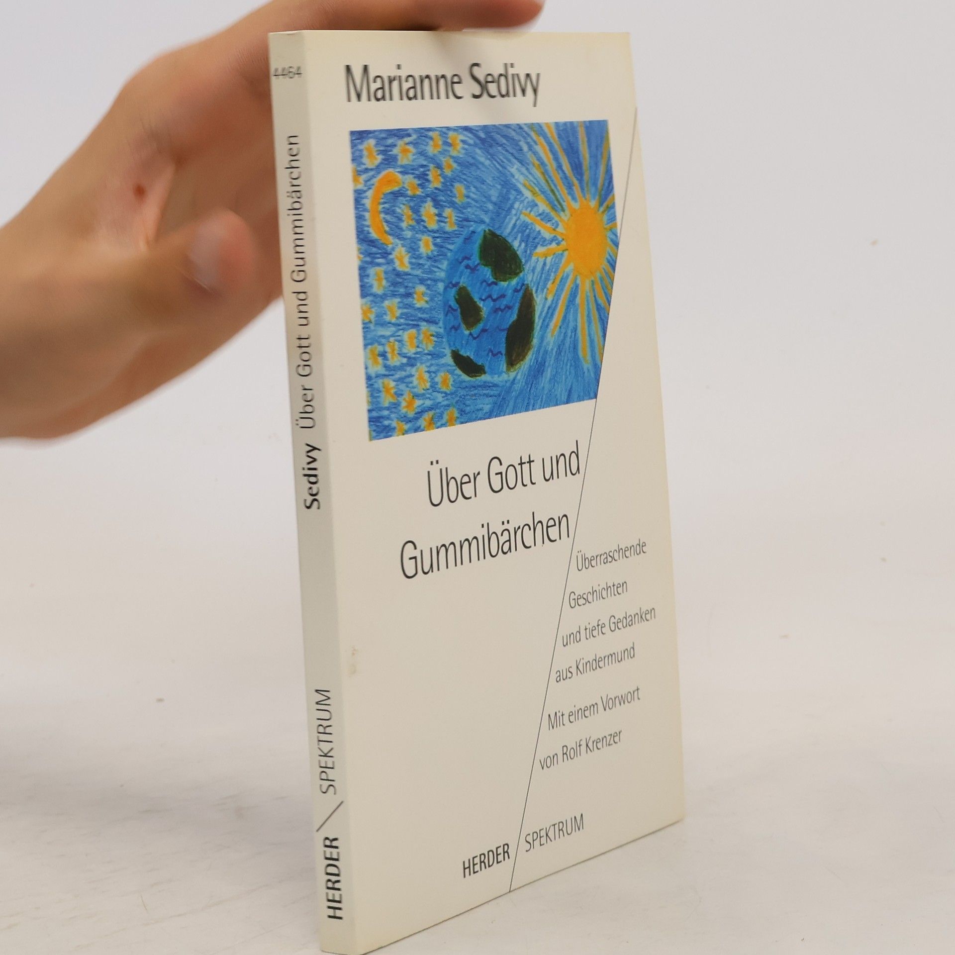 Marianne S. edivy Über Gott und Gummibärchen