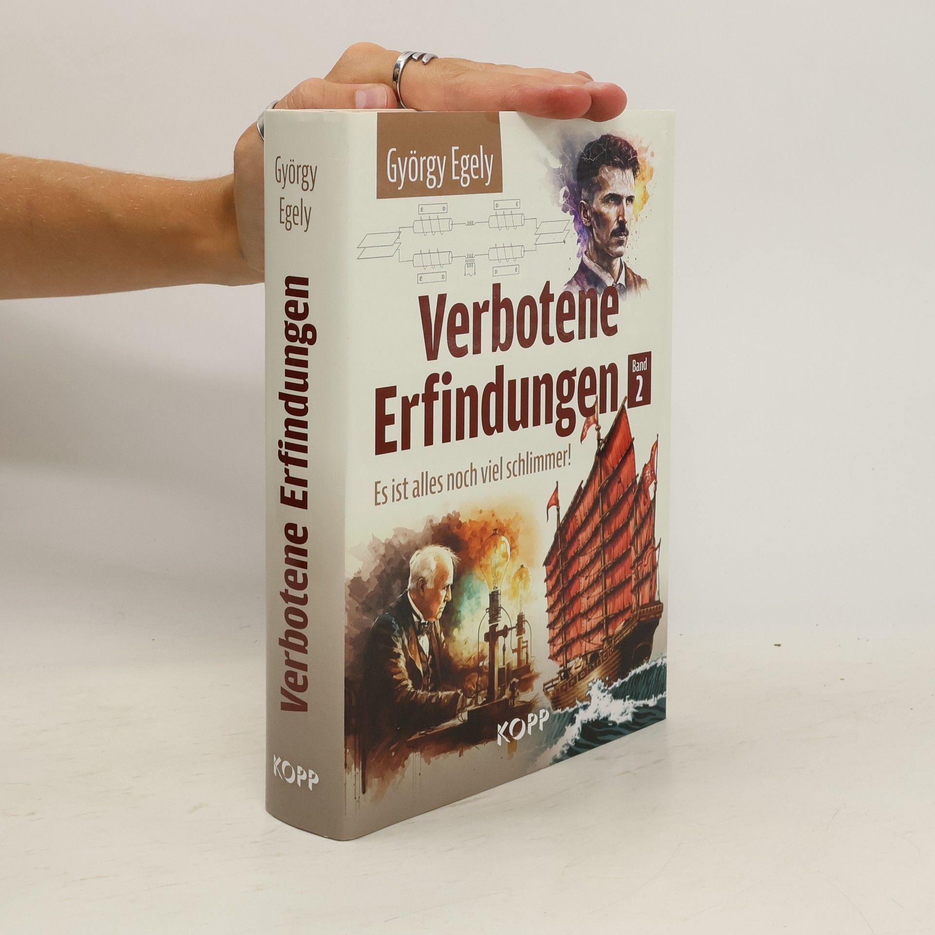 Verbotene Erfindungen Band 2 - Es ist alles noch viel schlimmer!