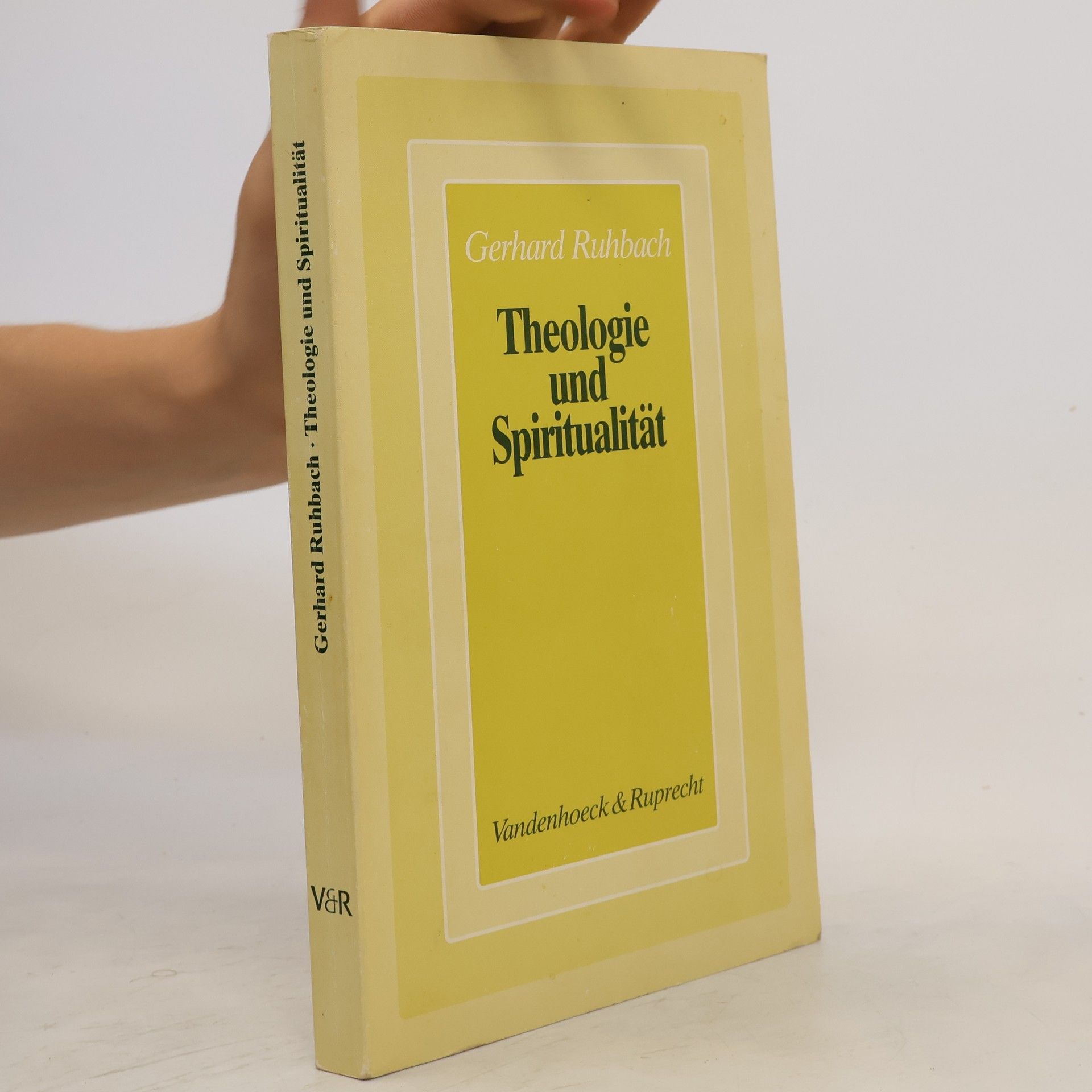 Gerhard Ruhbach Theologie und Spiritualität