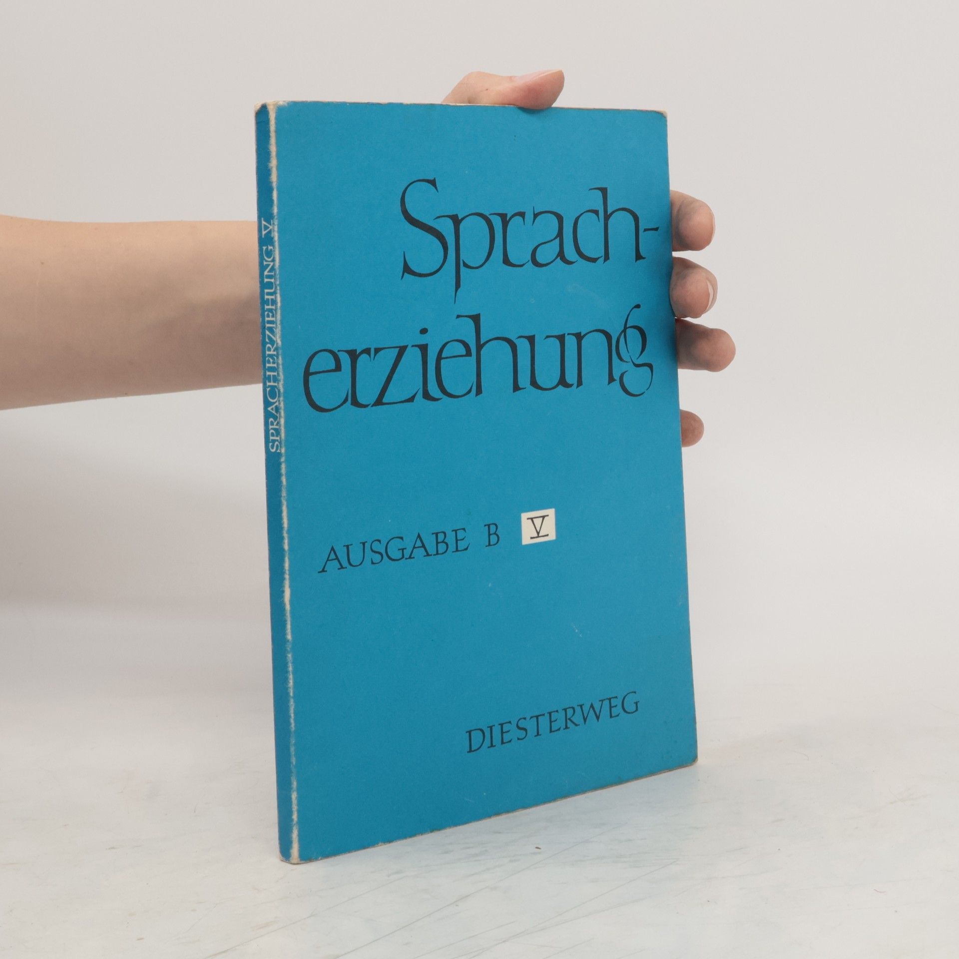 Dietrich Fischer Spracherziehung. Ausgabr