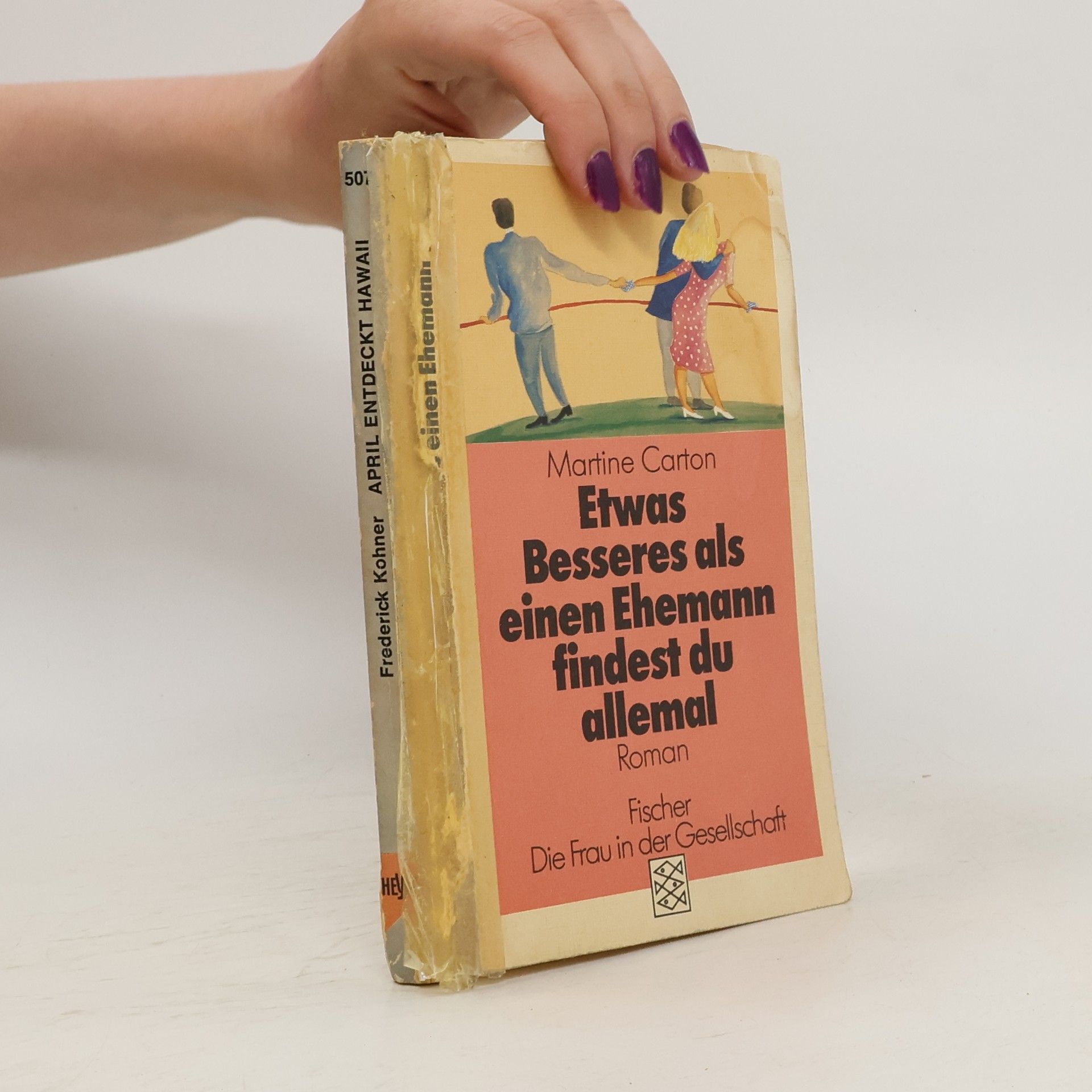 Martine Carton Etwas Besseres als einem Ehemann findest du allemal