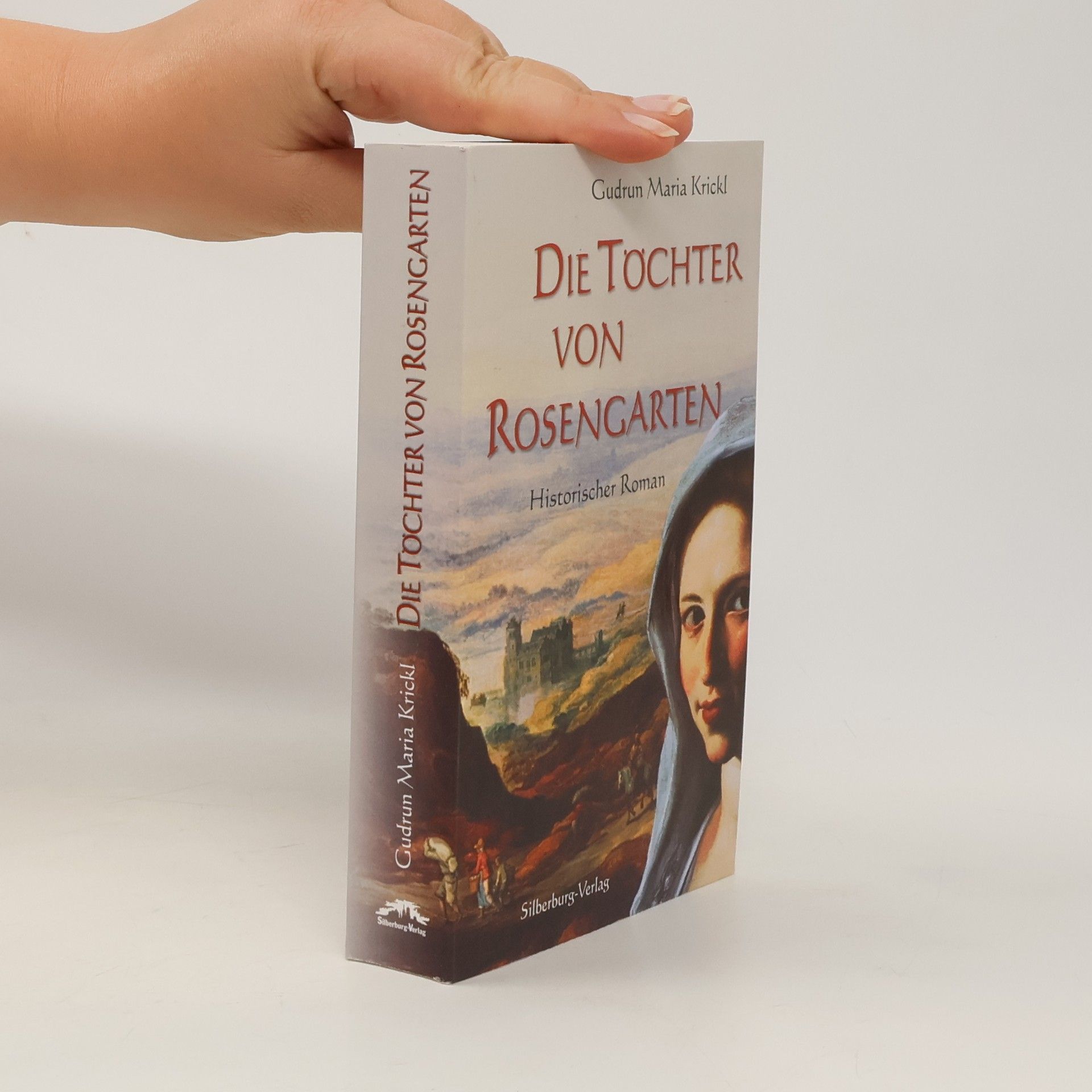 Gudrun Maria Krickl Die Töchter von Rosengarten