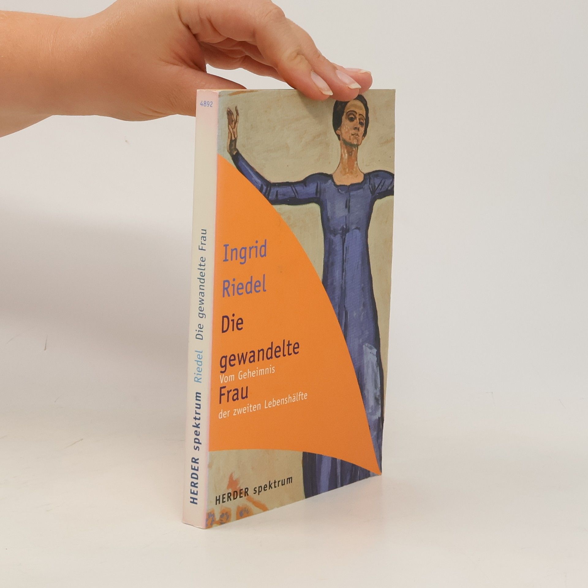 Ingrid Riedel Die Gewandelte Frau