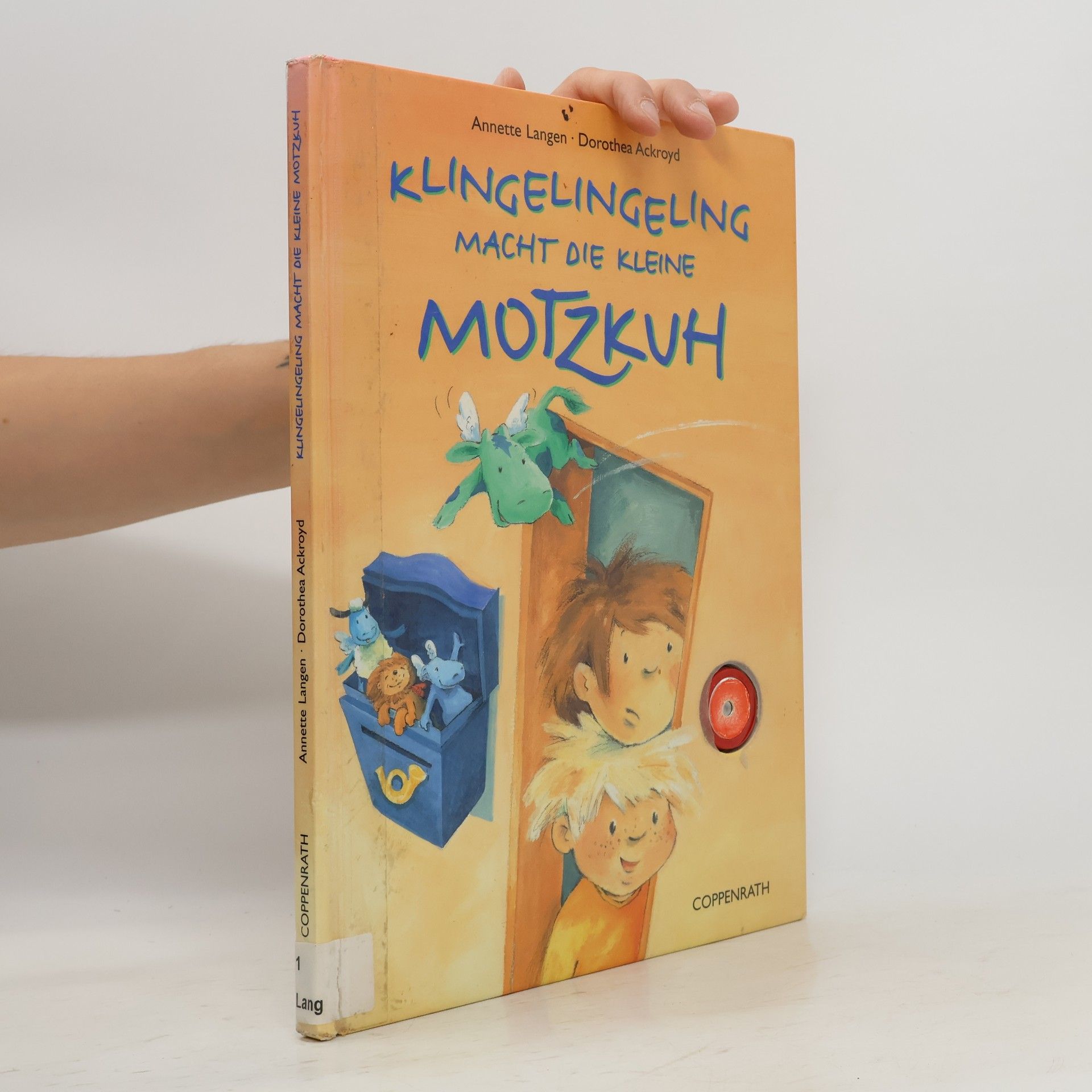 Annette Langen Klingelingeling macht die Motzkuh
