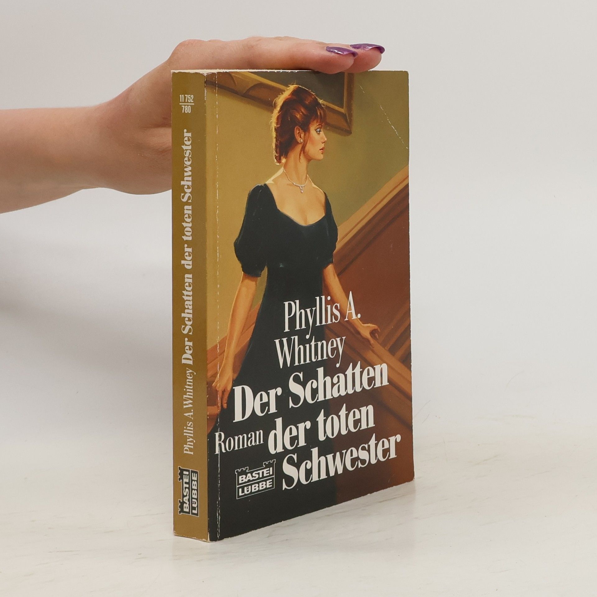 Phyllis A. Whitney Der Schatten der toten Schwester