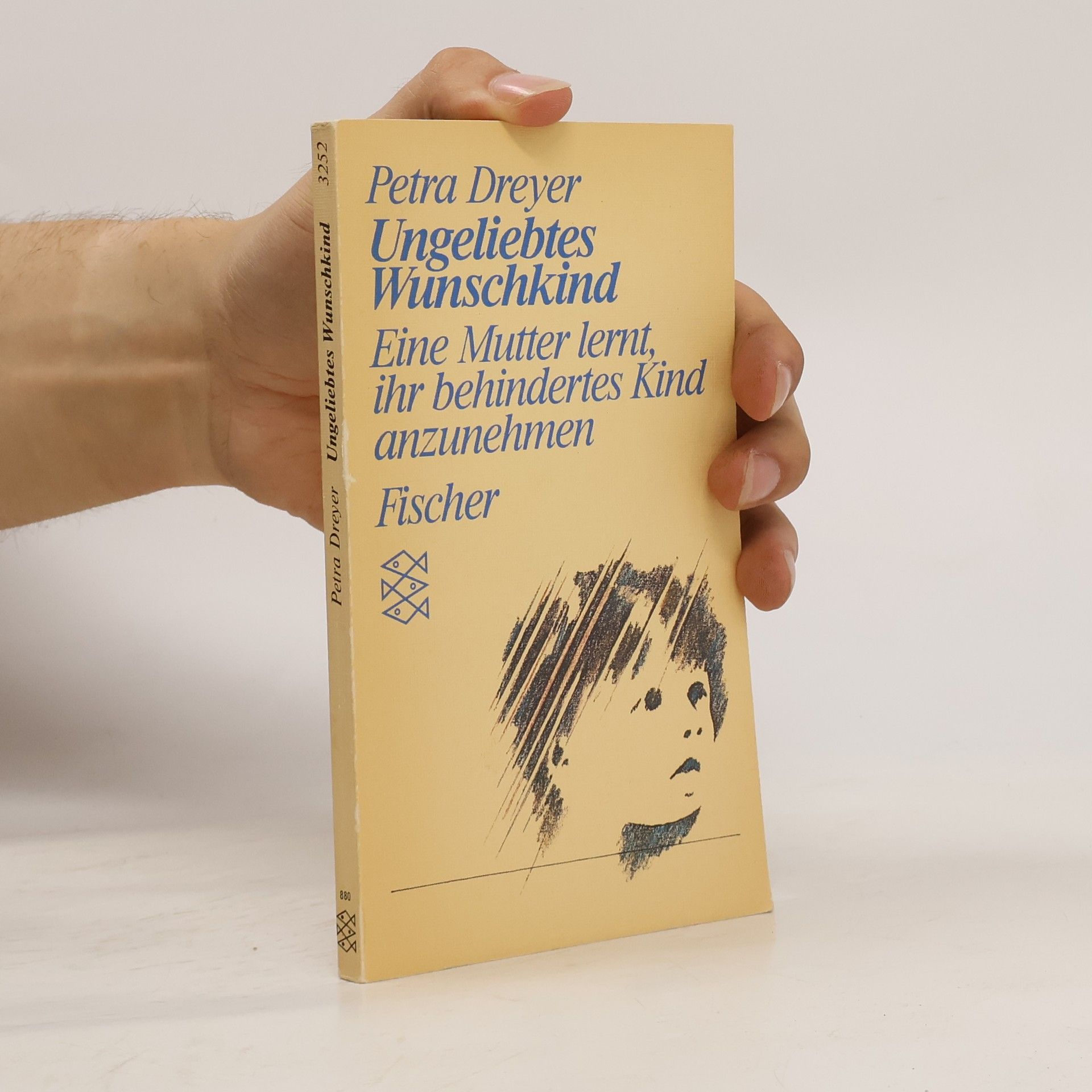Petra Dreyer Ungeliebtes Wunschkind