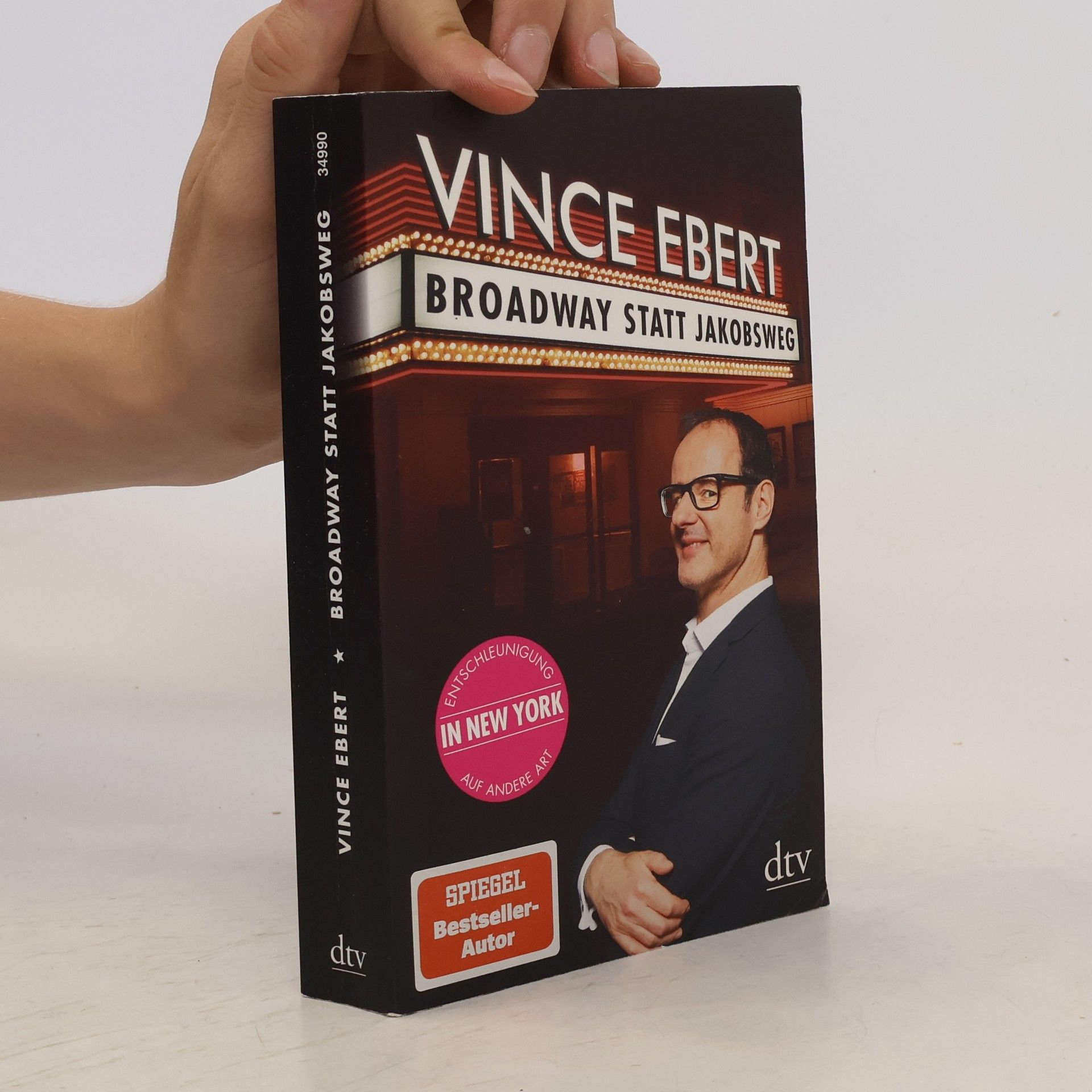 Vince Ebert Broadway statt Jakobsweg