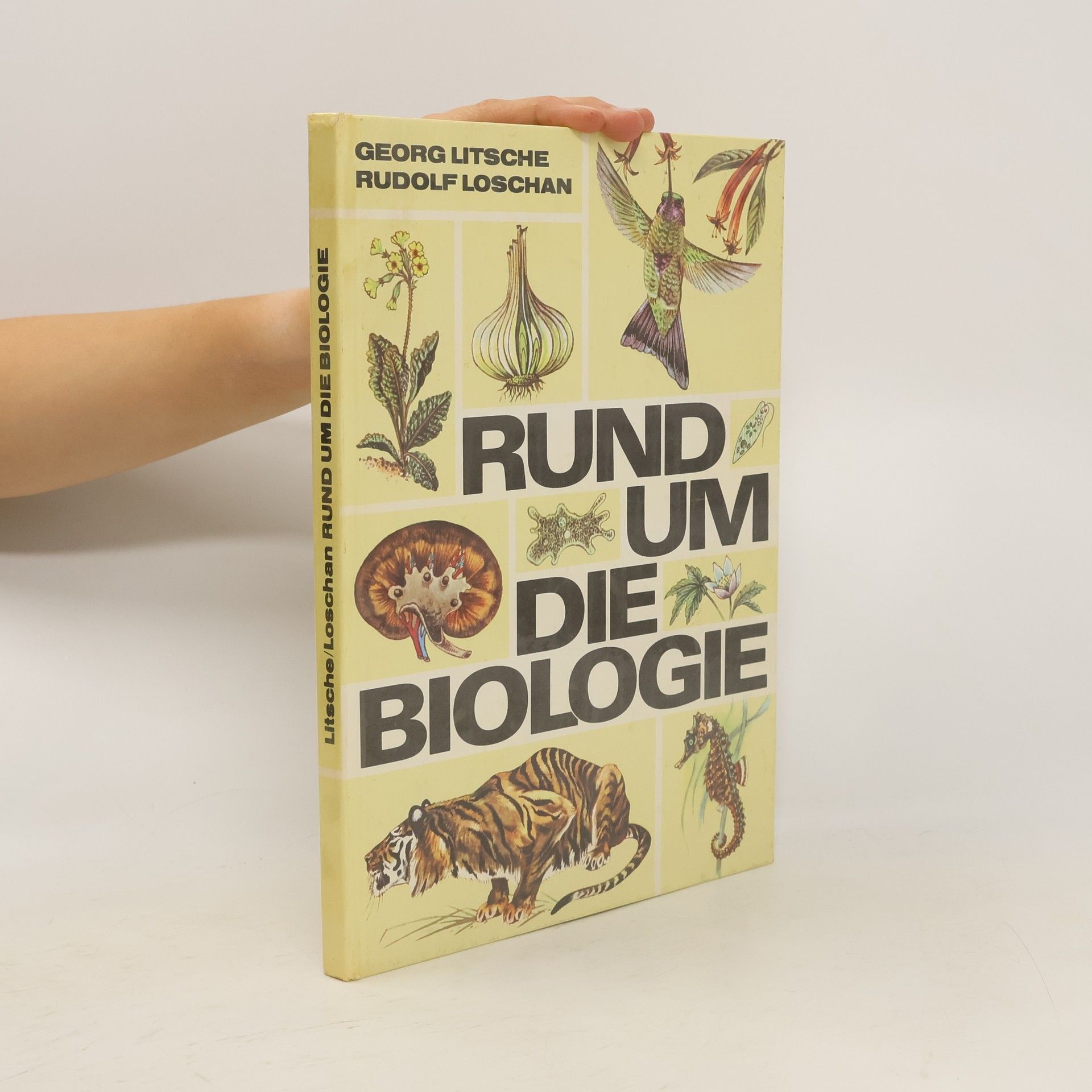Georg A. Litsche Rund um die Biologie