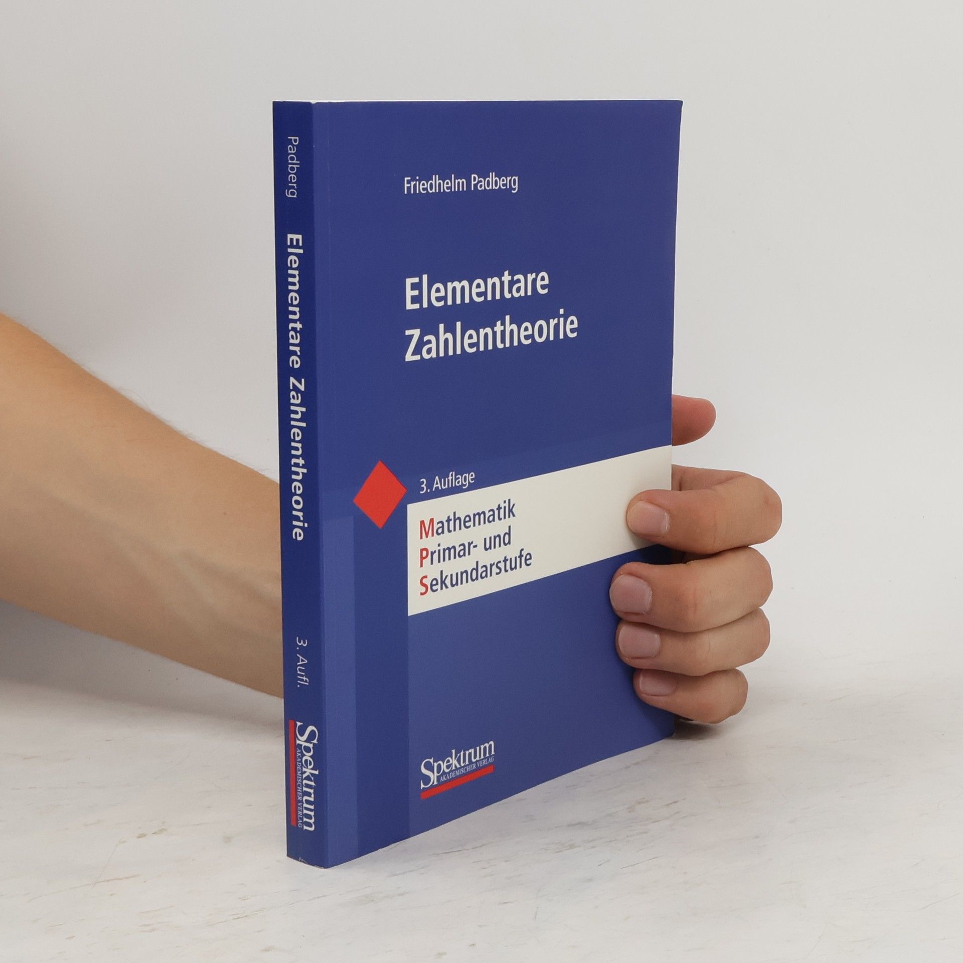 Friedhelm Padberg Elementare Zahlentheorie