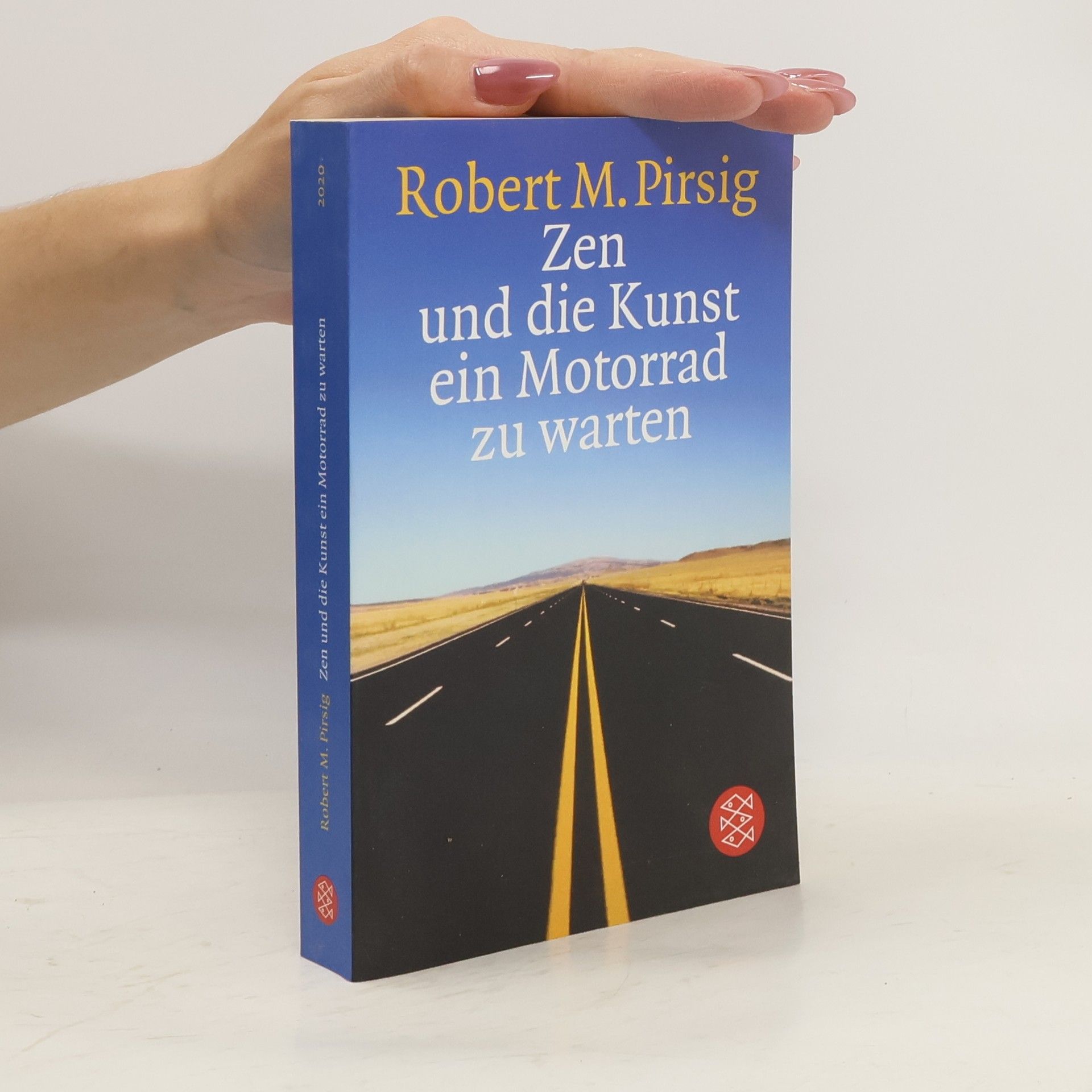 Robert M. Pirsig Zen und die Kunst ein Motorrad zu warten