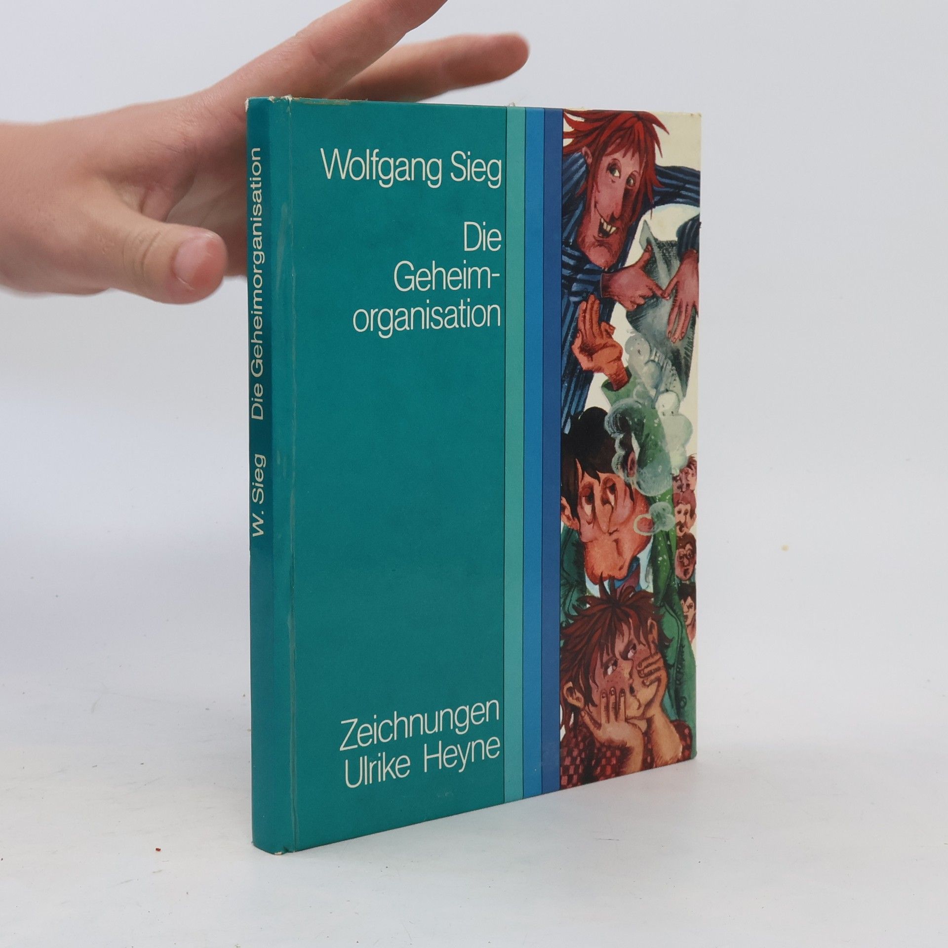 Wolfgang Sieg Die Geheimorganisation