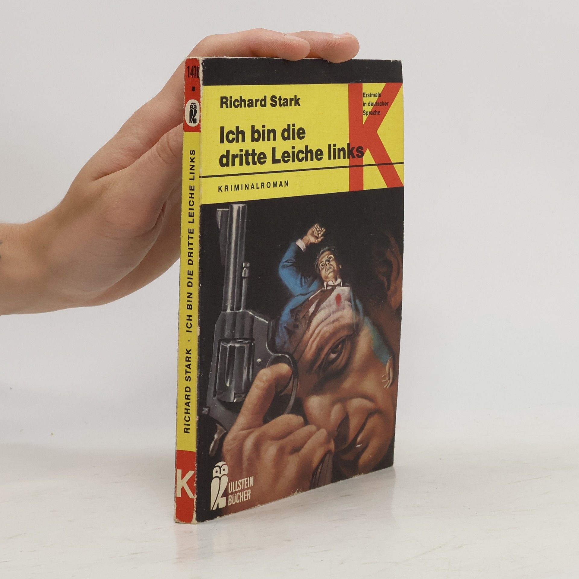 Richard Stark Ich bin die dritte Leiche links