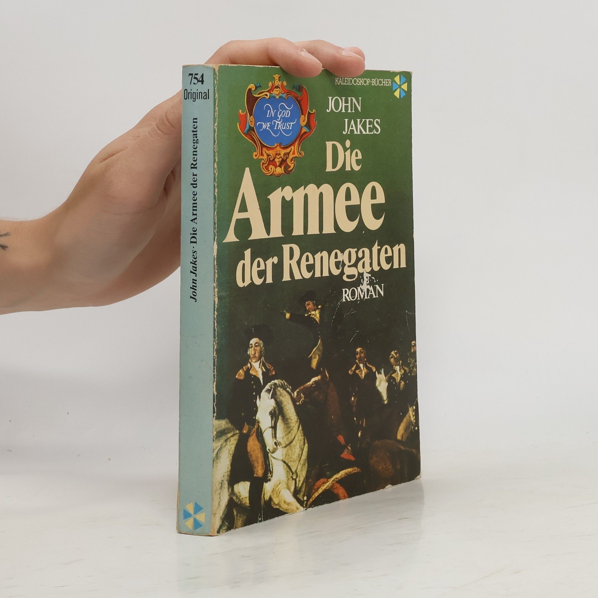John Jakes Die Armee der Renegaten